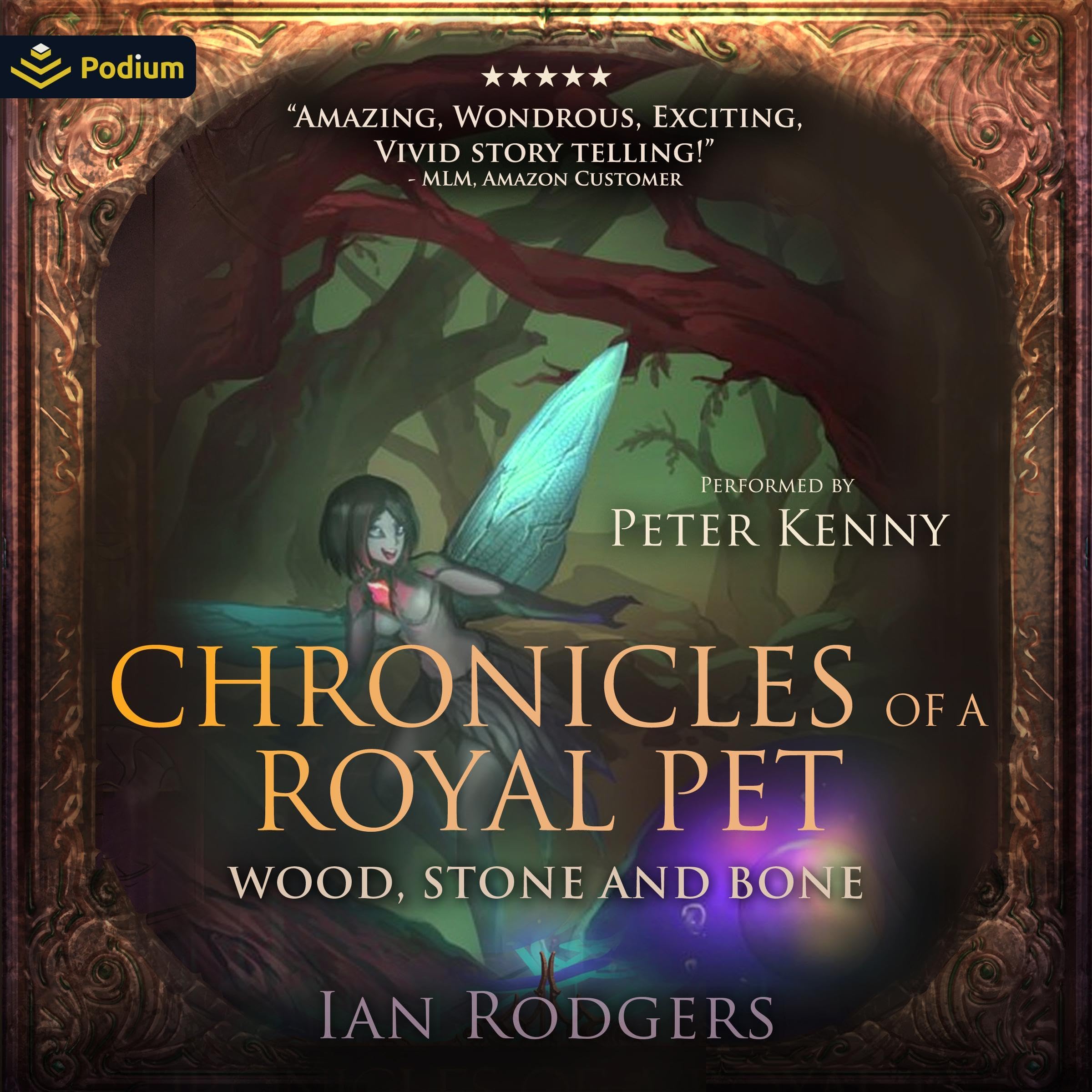 Cover art for Chronicles of a Royal Pet: Wood, Stone & Bone