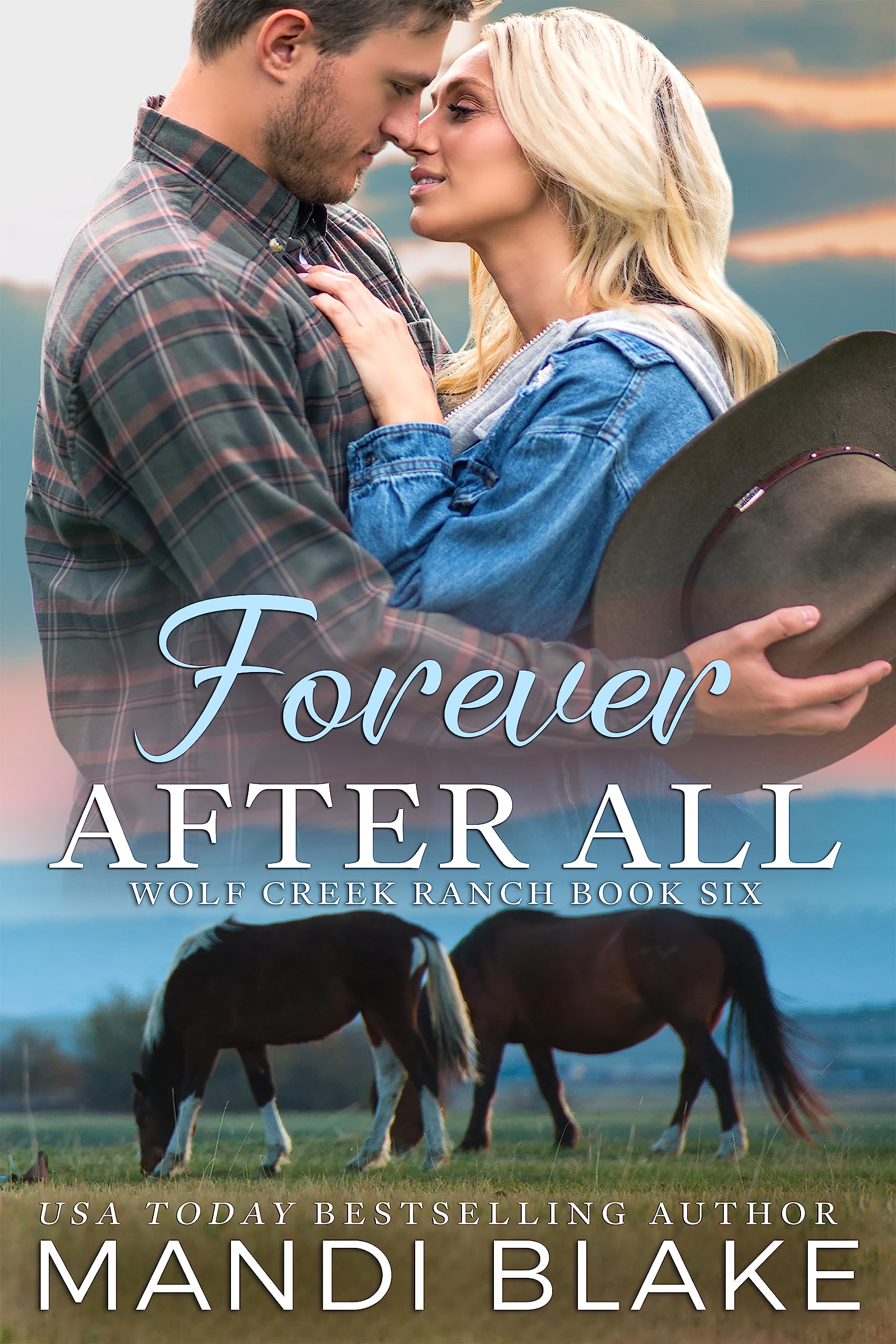 Forever After All: A Christian Cowboy Romance (Wolf Creek Ranch Book 6)