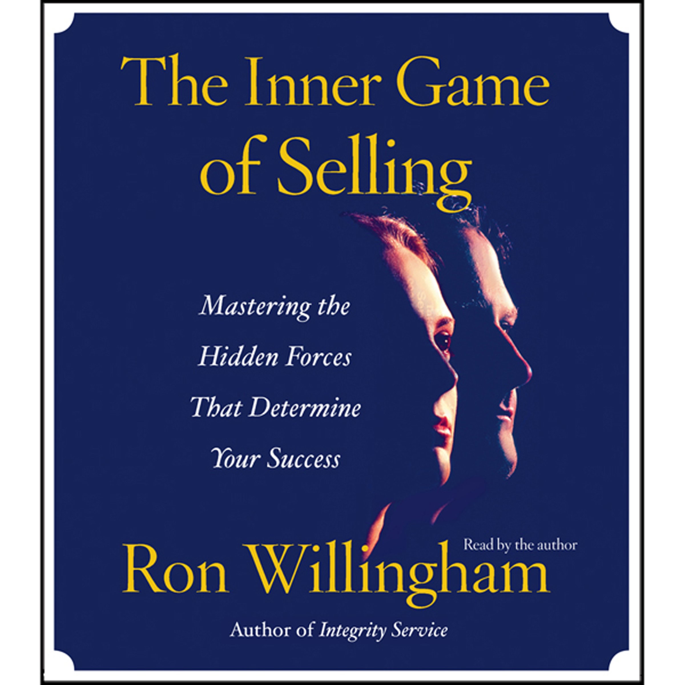 Cover art for The Inner Game of Selling