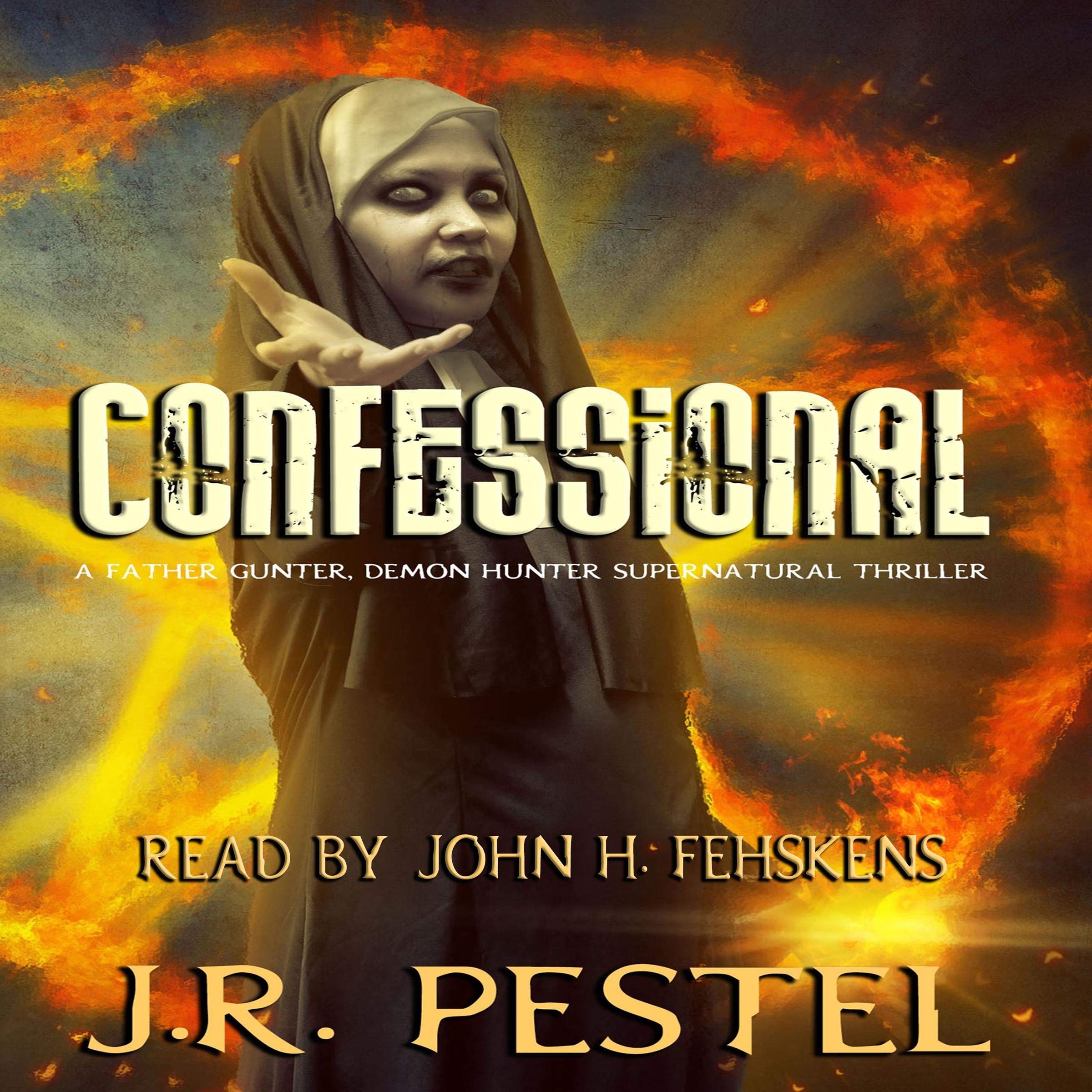 Cover art for Confessional: A Father Gunter, Demon Hunter Supernatural Thriller