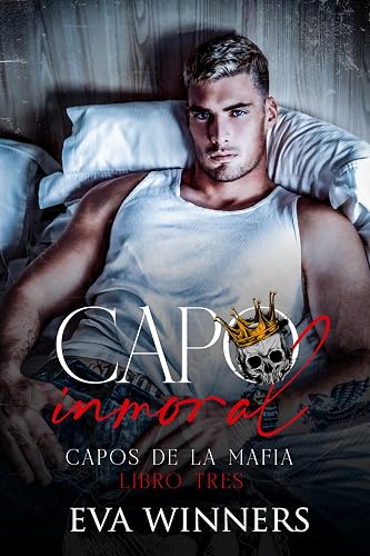 Capo Inmoral: Romance de Mafia (Capos de la Mafia nº 3) (Spanish Edition)