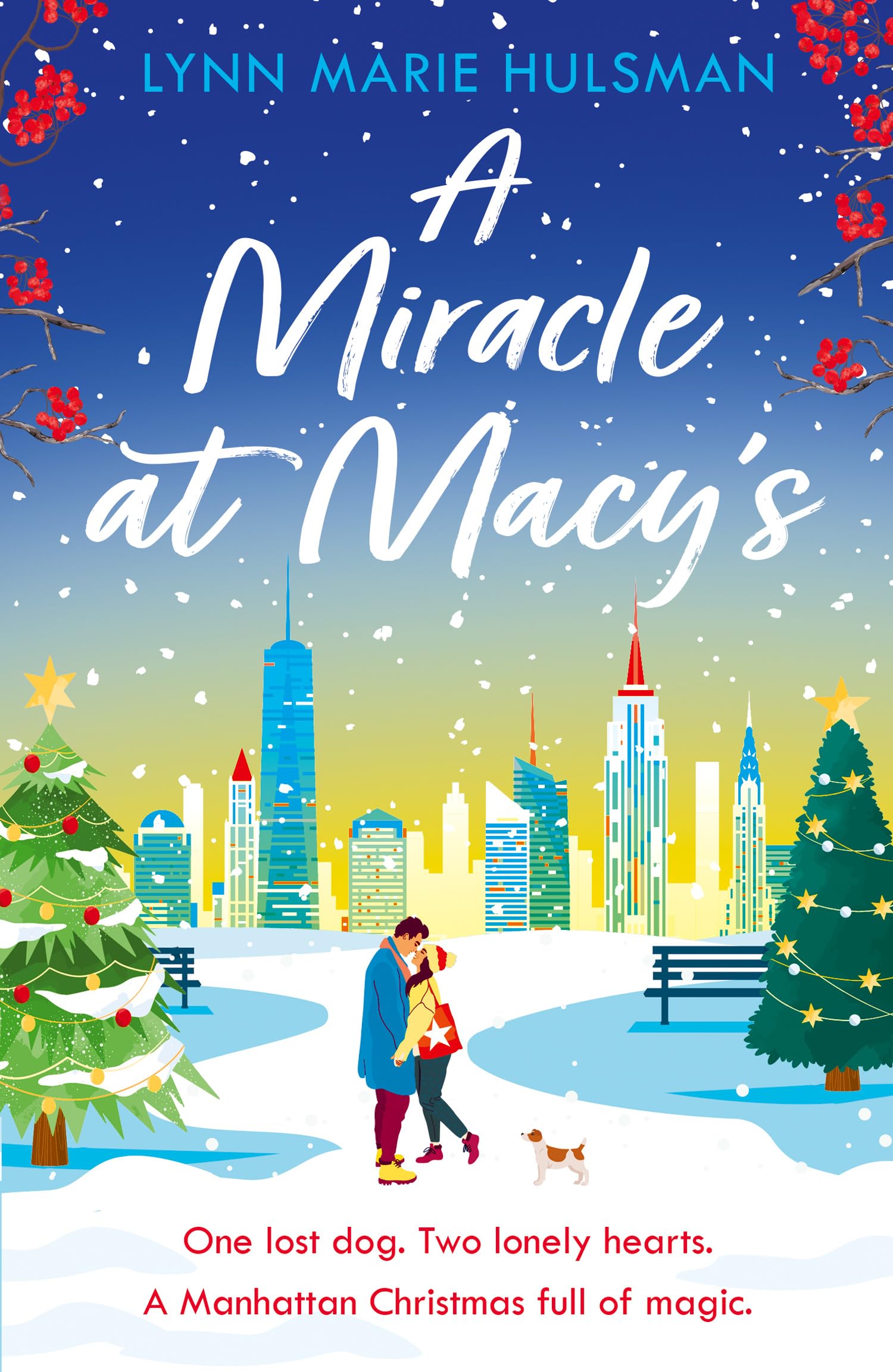 A MIRACLE AT MACY'S: A heartwarming feel-good romance full of Christmas magic for 2025!