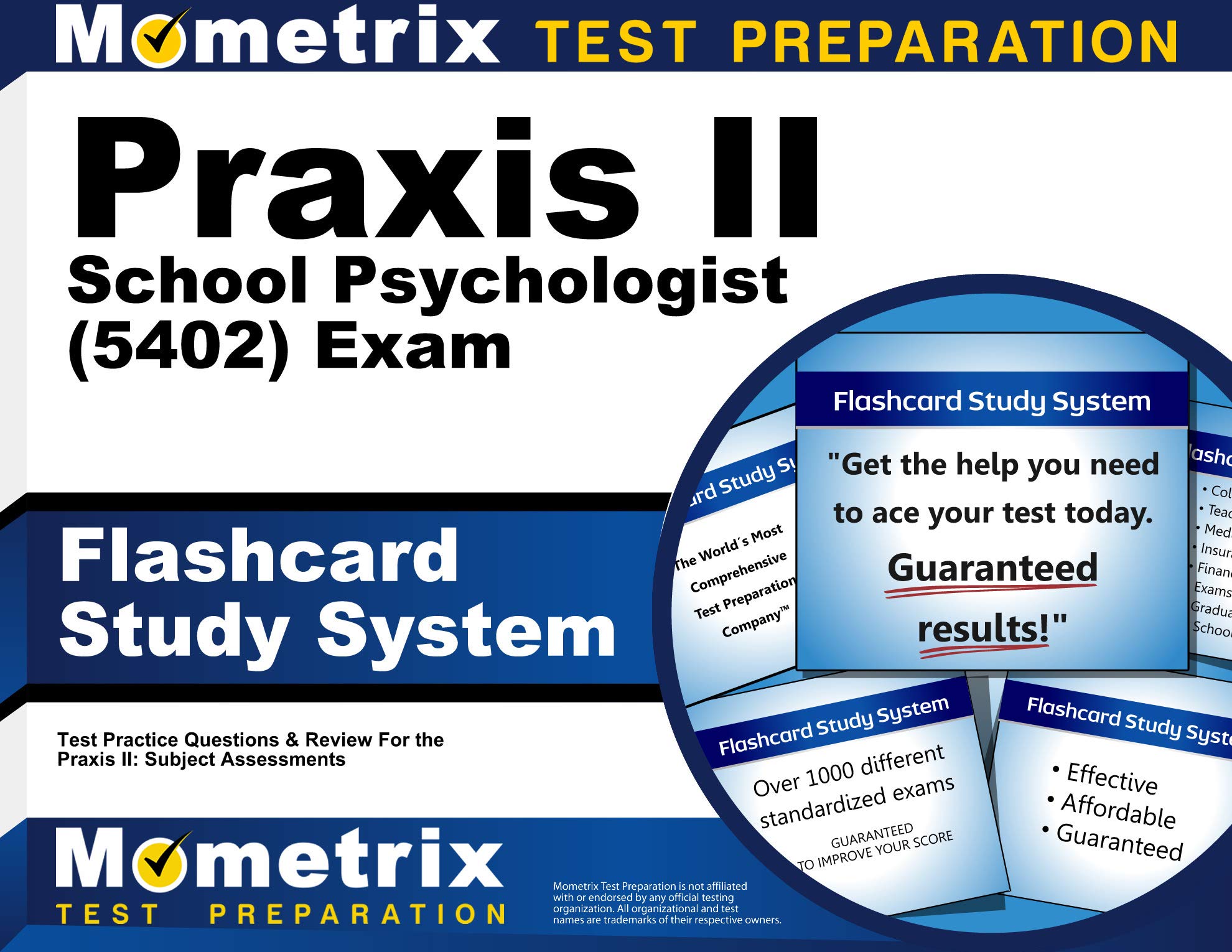 Praxis II School Psychologist (5402) Exam Flashcard Study System: Praxis II Test Practice Questions & Review for the Praxis II: Subject Assessments