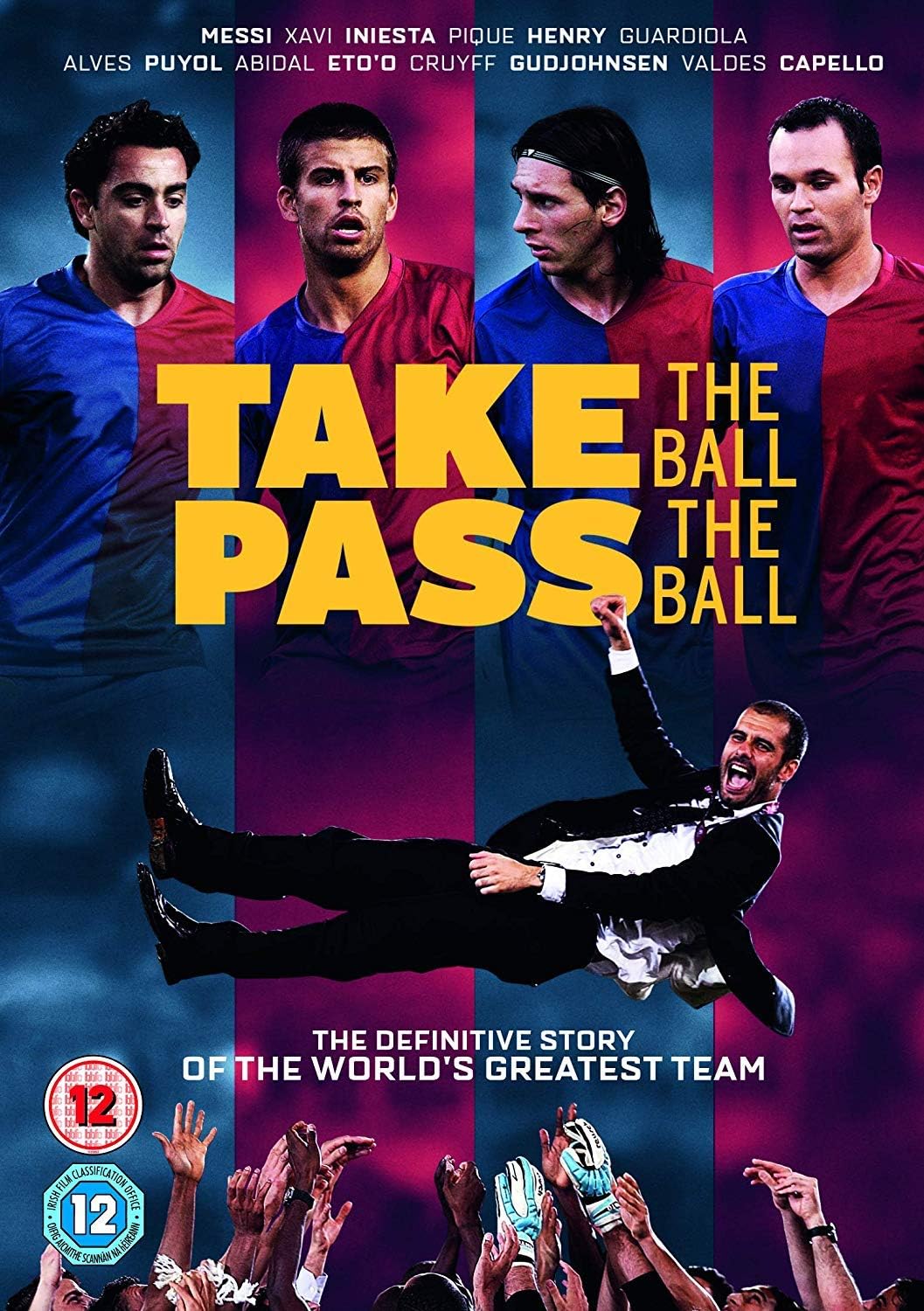 Take The Ball, Pass The Ball (FC Barcelona) [DVD] [2018]