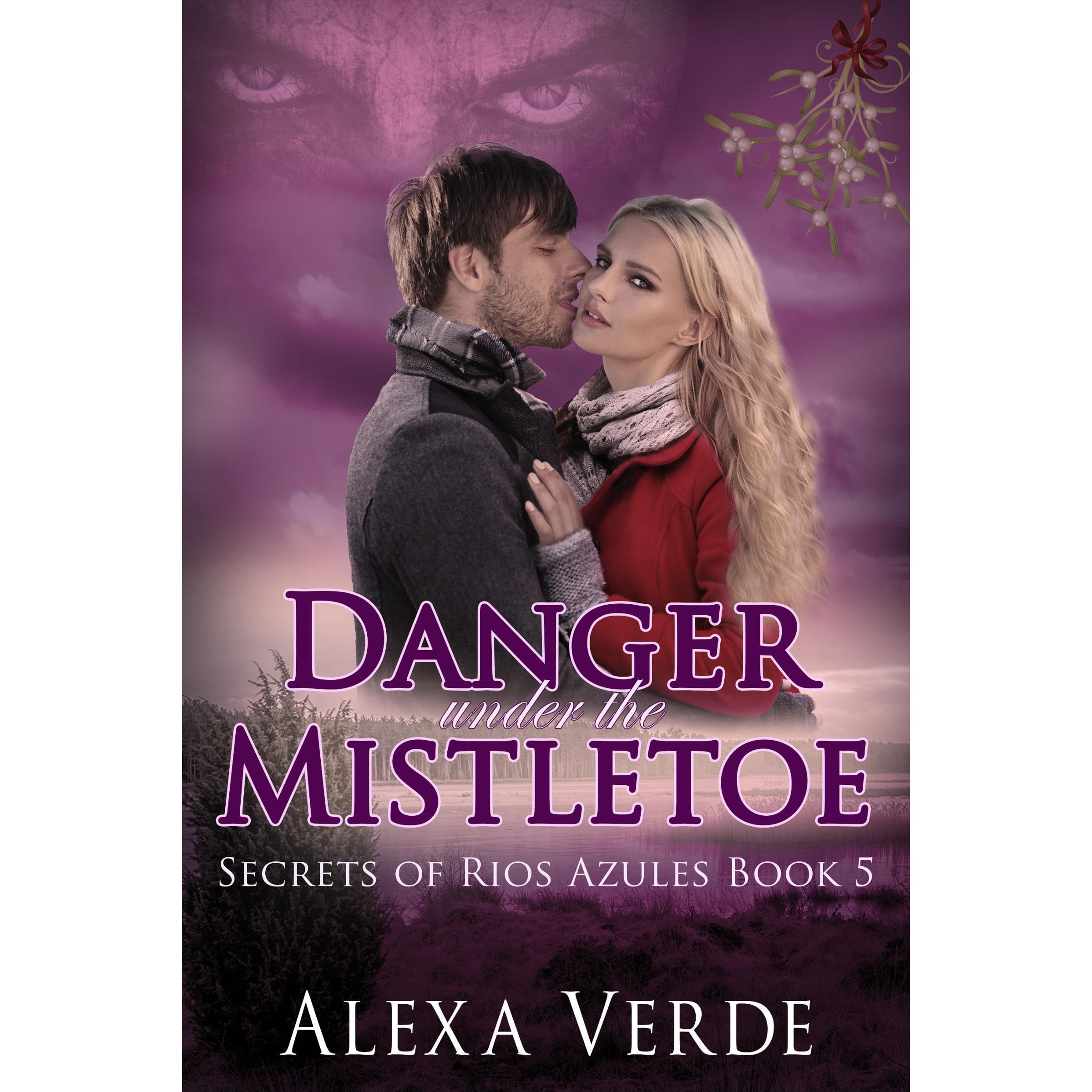 Danger Under the Mistletoe