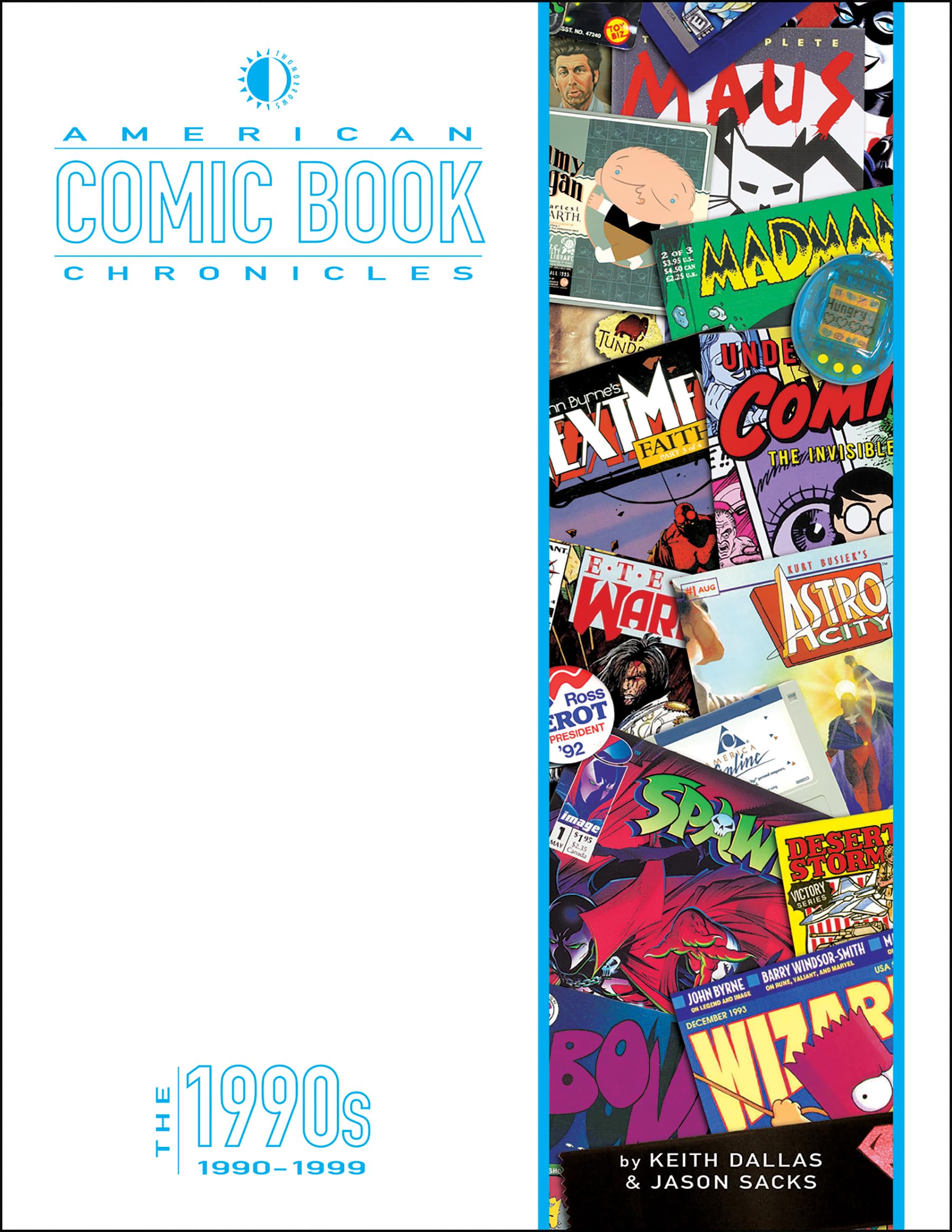 American Comic Book Chronicles: The 1990s: 1990-1999