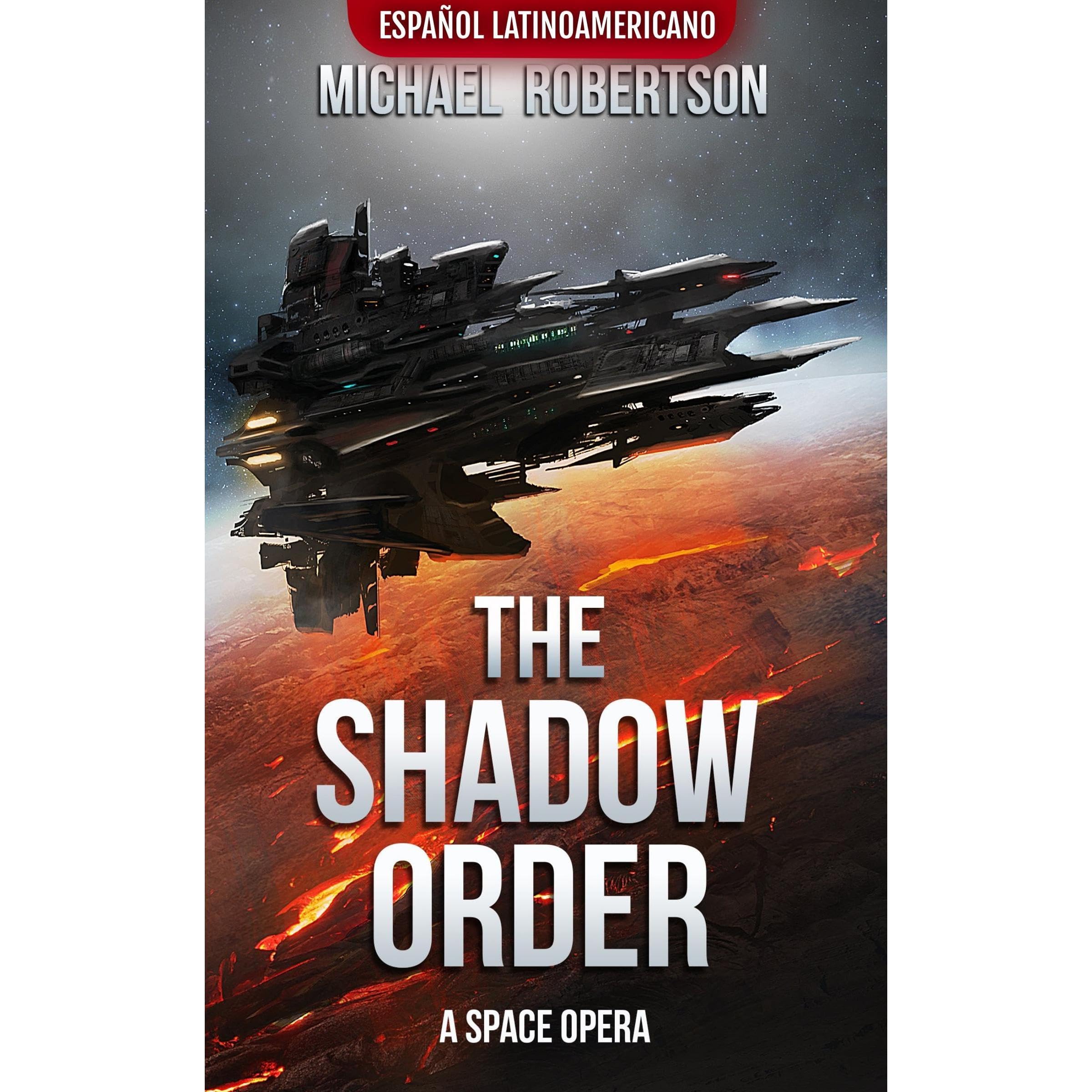 The Shadow Order (Español Latinoamericano)