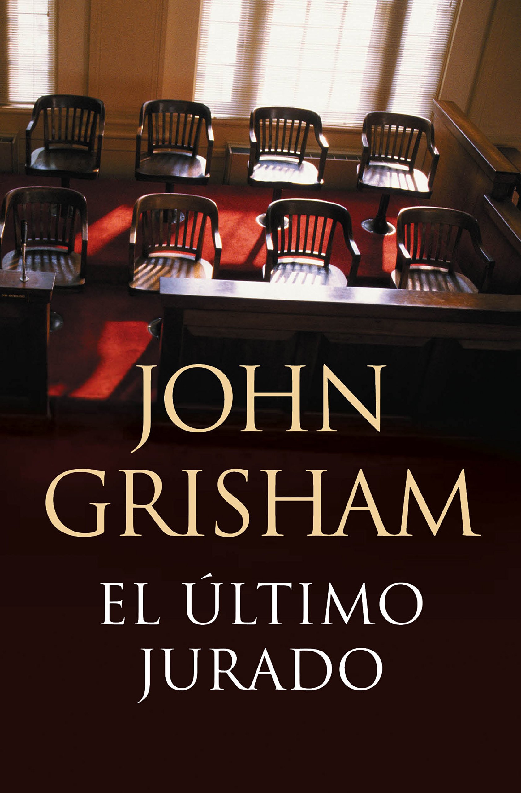 El último jurado (Spanish Edition)