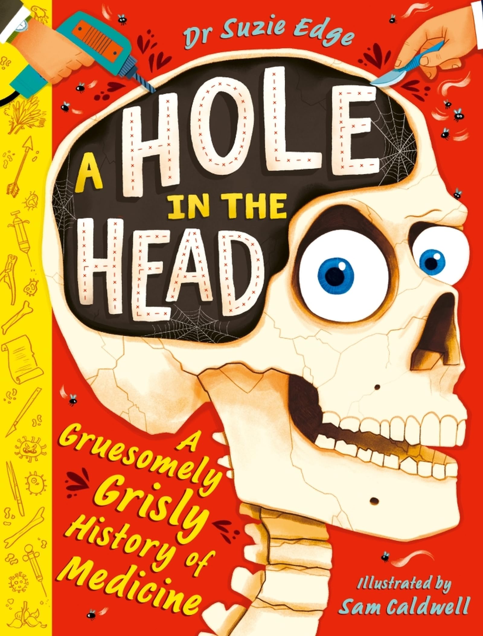 Suzie Edge A Hole in the Head Paperback History Book