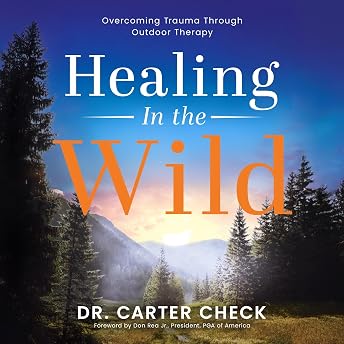 Healing in the Wild Audiobook by Carter Check episode artwork