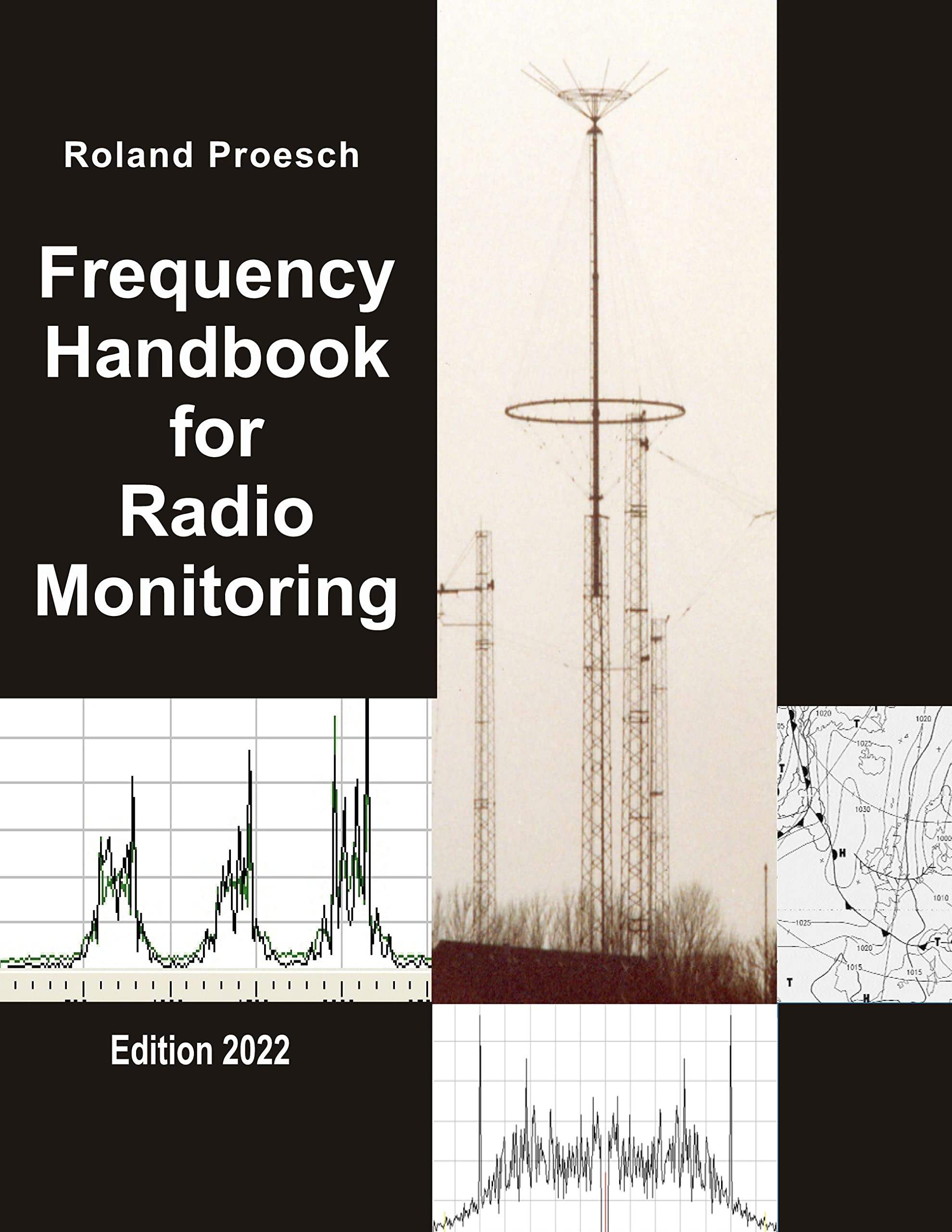 Frequency Handbook for Radio Monitoring HF: Edition 2022