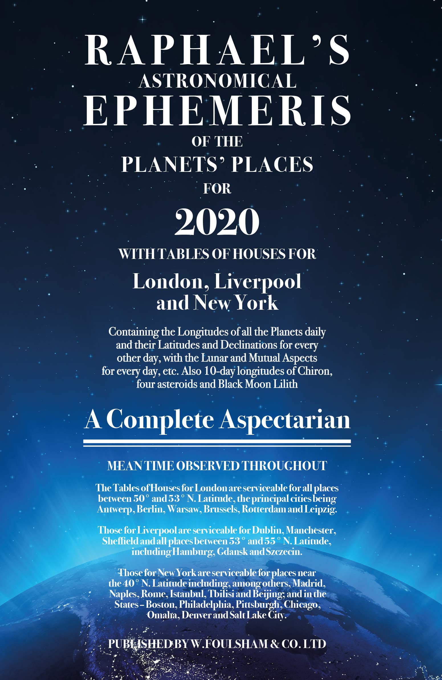 Raphael's Ephemeris 2020: A Complete Aspectarian