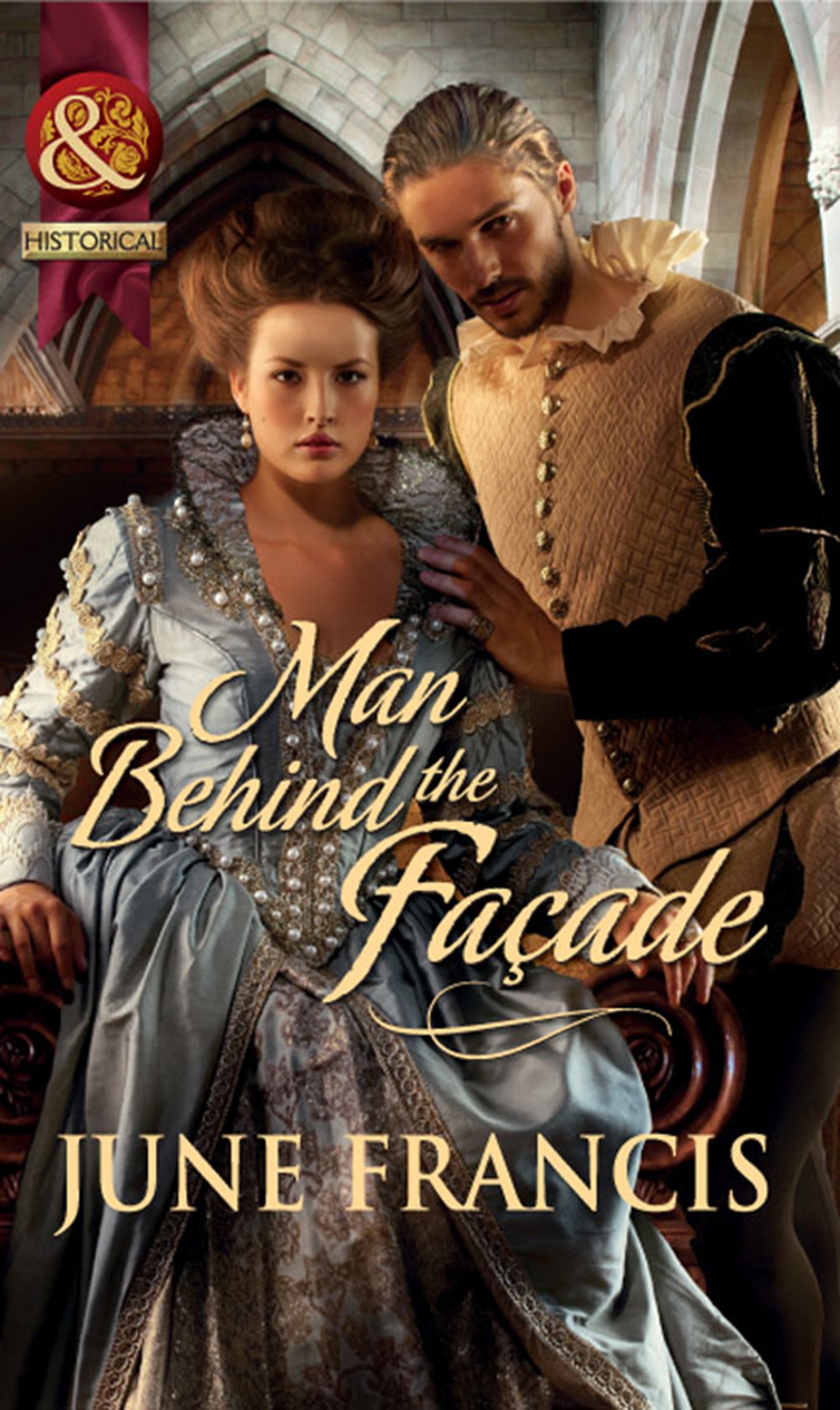 Man Behind The Façade (Mills & Boon Historical) (Mills & Boon Historical Romance)