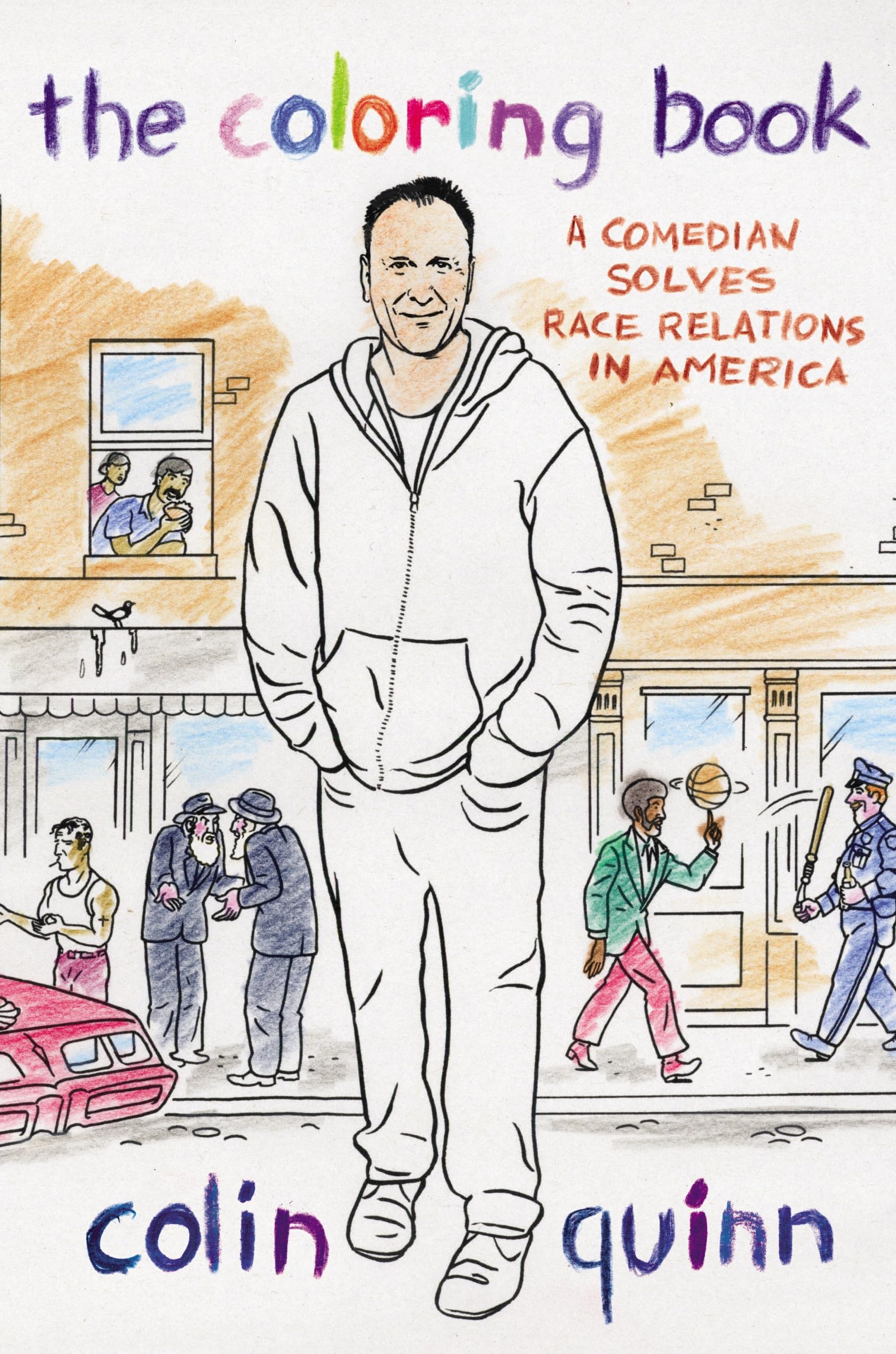 Buy The Coloring Book: A Comedian Solves Race Relations In America — BookShops.in