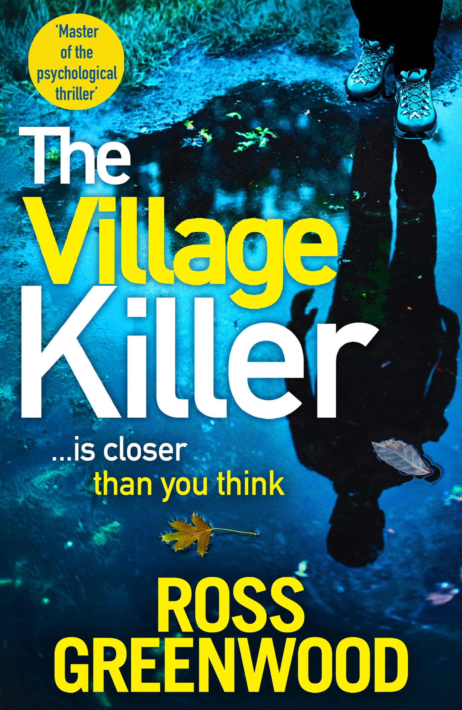 The Village Killer: DI Barton is back! A gripping crime thriller from Ross Greenwood (The DI Barton Investigations, 7)