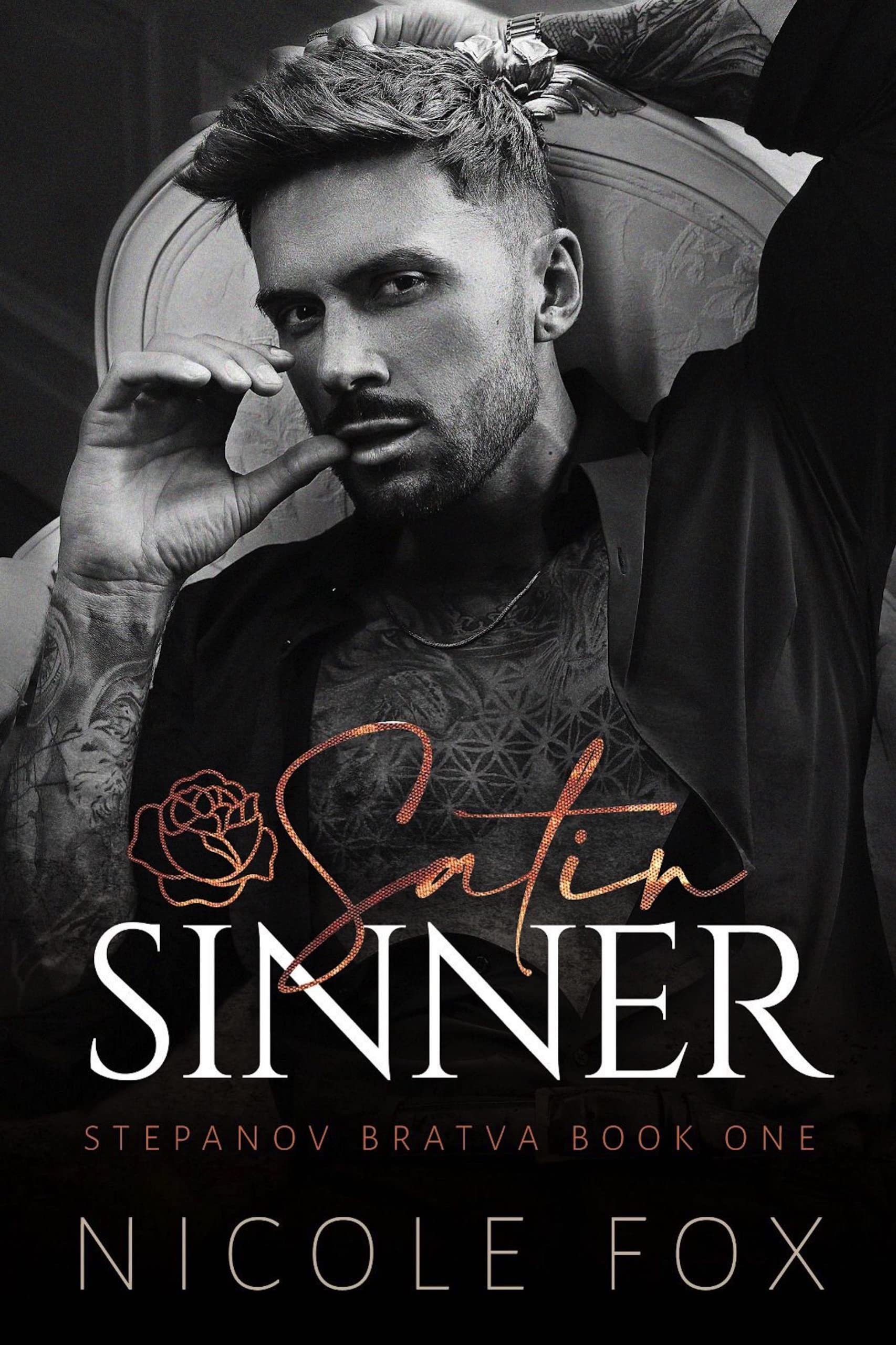 Satin Sinner (Stepanov Bratva Book 1)