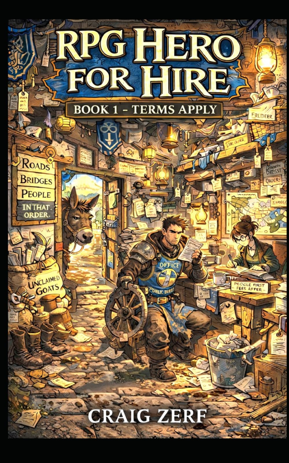 RPG Hero for hire BOOK 1 Hero for Hire: Terms Apply: A Gritty, Darkly Humorous LitRPG Adventure of Road Battles, Monsters, and Corrupt Systems