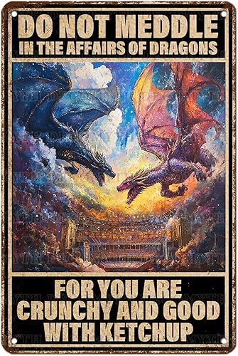 Letrero de metal de dragón con texto en inglés "Do Not Meddle in the Affairs of Dragons", pintura de hierro vintage, decoración retro de taberna,