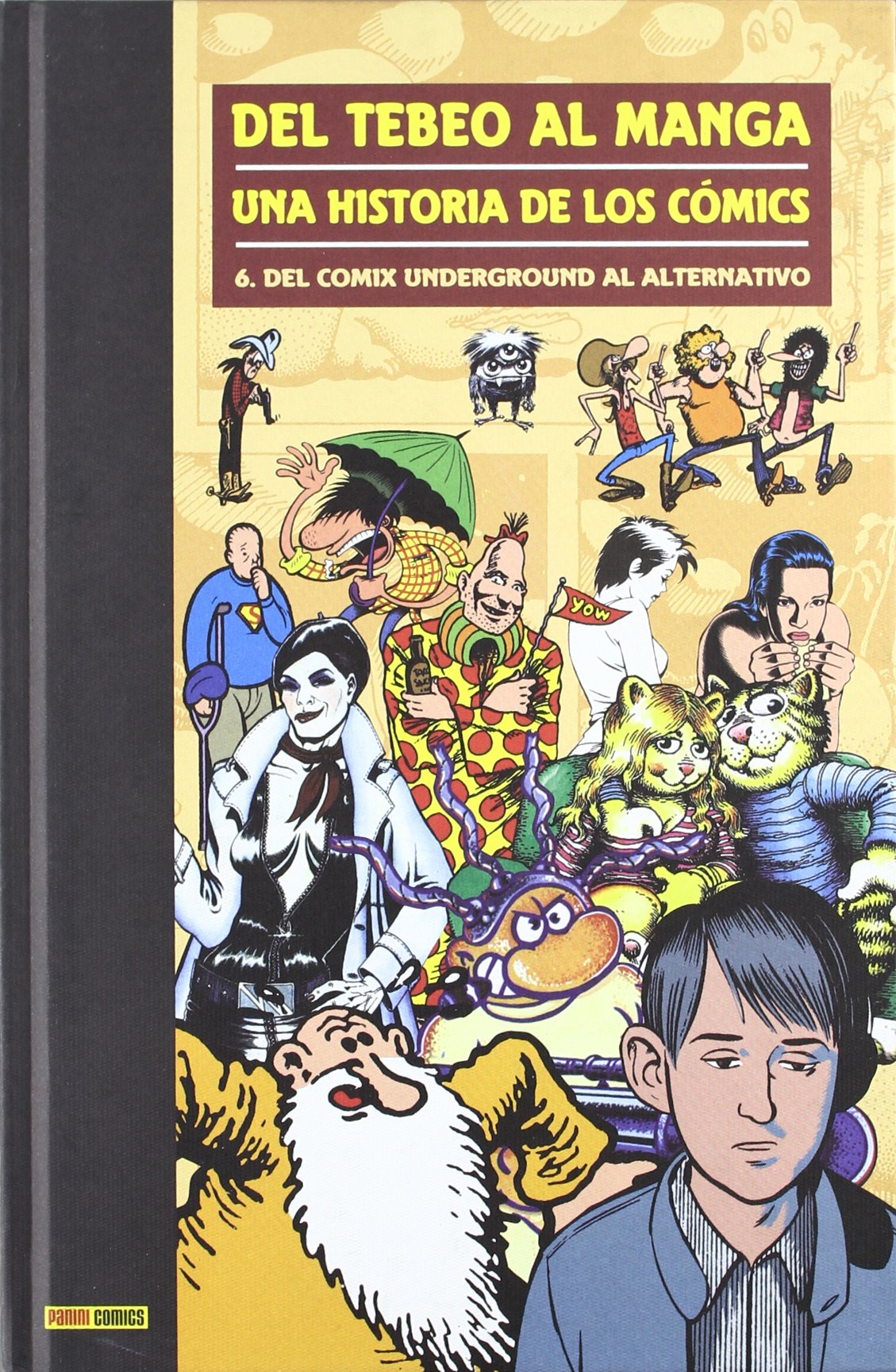 Del Tebeo Al Manga 06 Una Historia De Los Comics