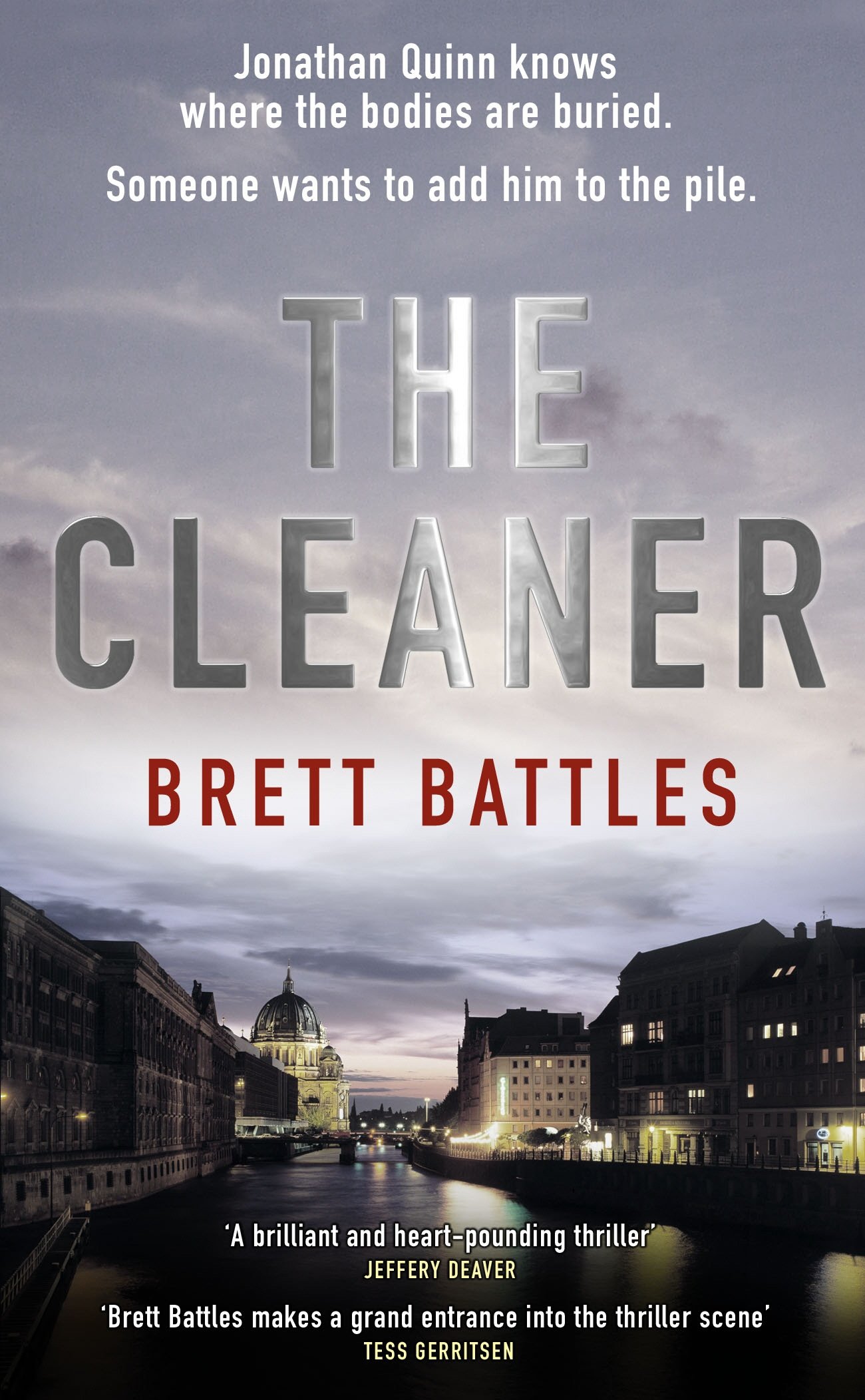 The Cleaner: a brutal, unputdownable spy novel. You’ll be on the edge of your seat…