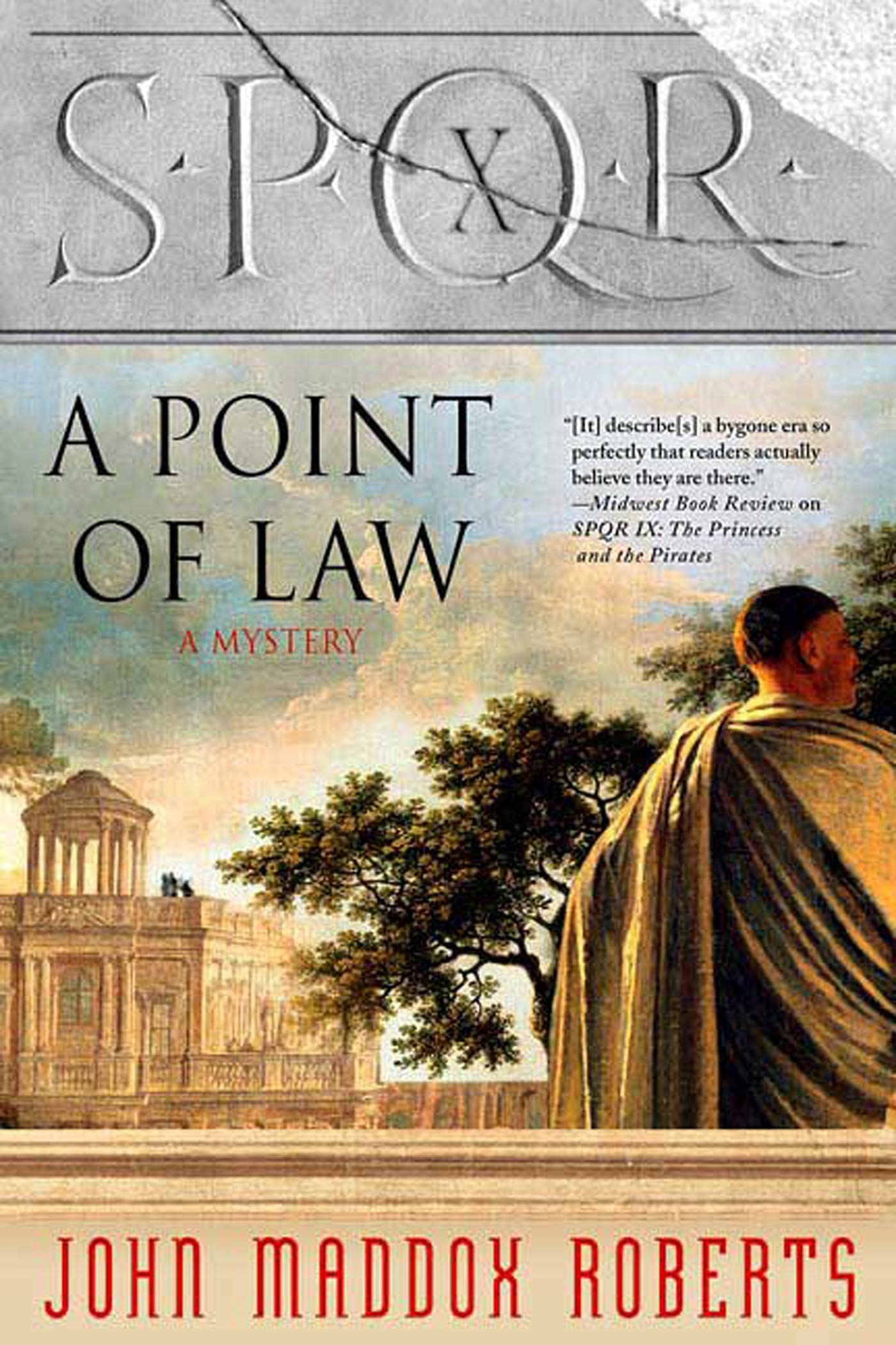 S.P.Q.R. X: A Point of Law: A Mystery: 10 (Spqr Roman Mysteries)