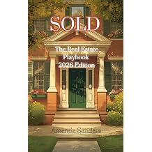 SOLD! The Real Estate Playbook 2026 Edition