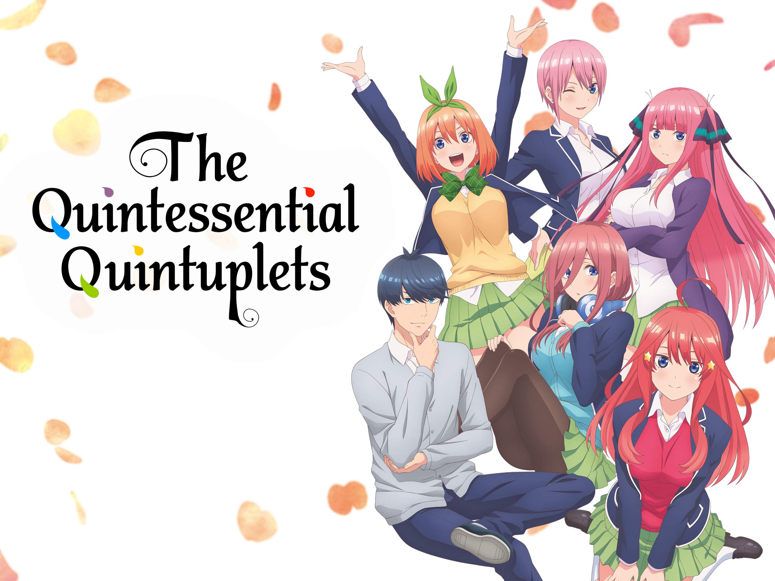 The Quintessential Quintuplets - Uncut