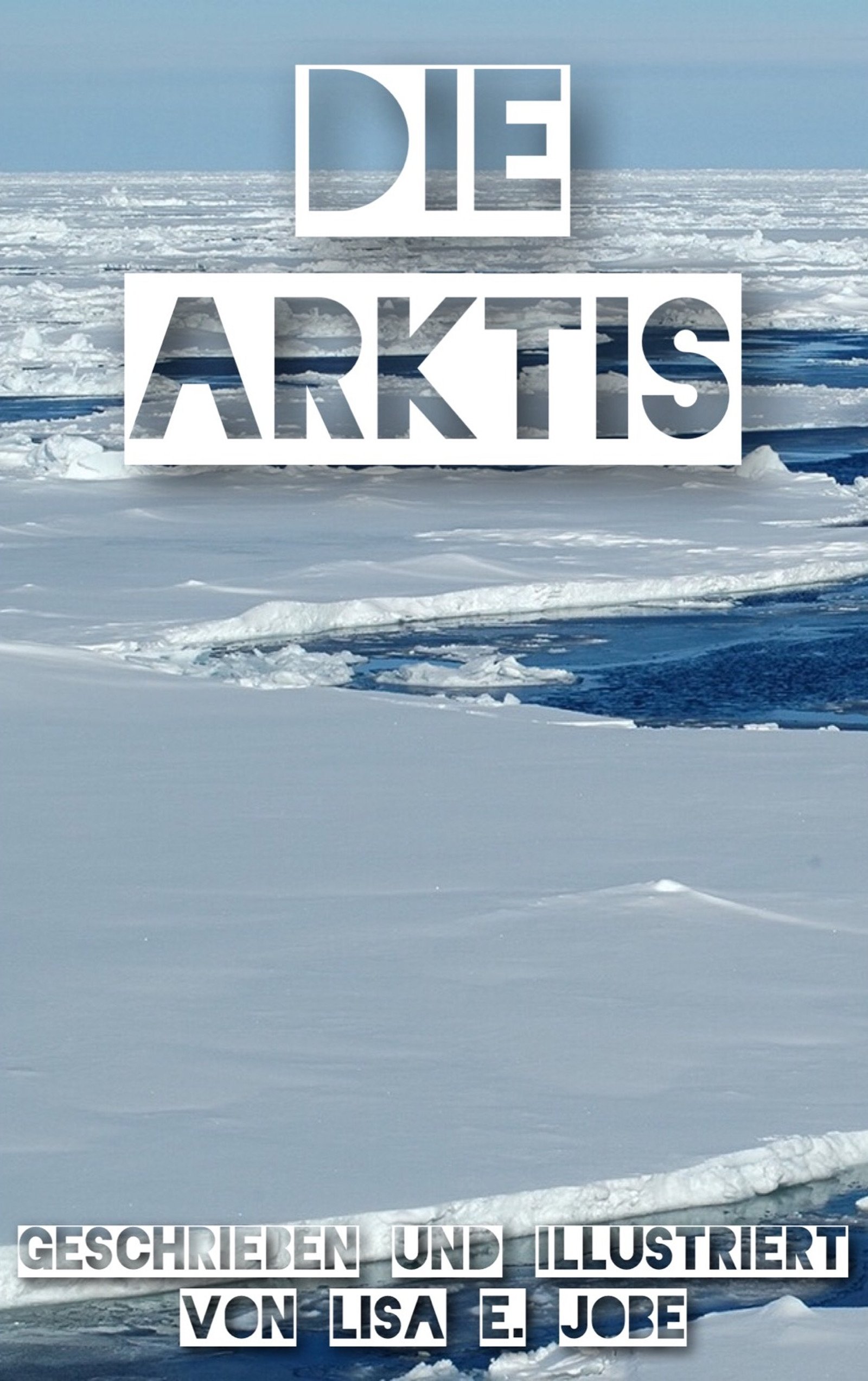 Die Arktis (Die Natur-Reihe 4) (German Edition)