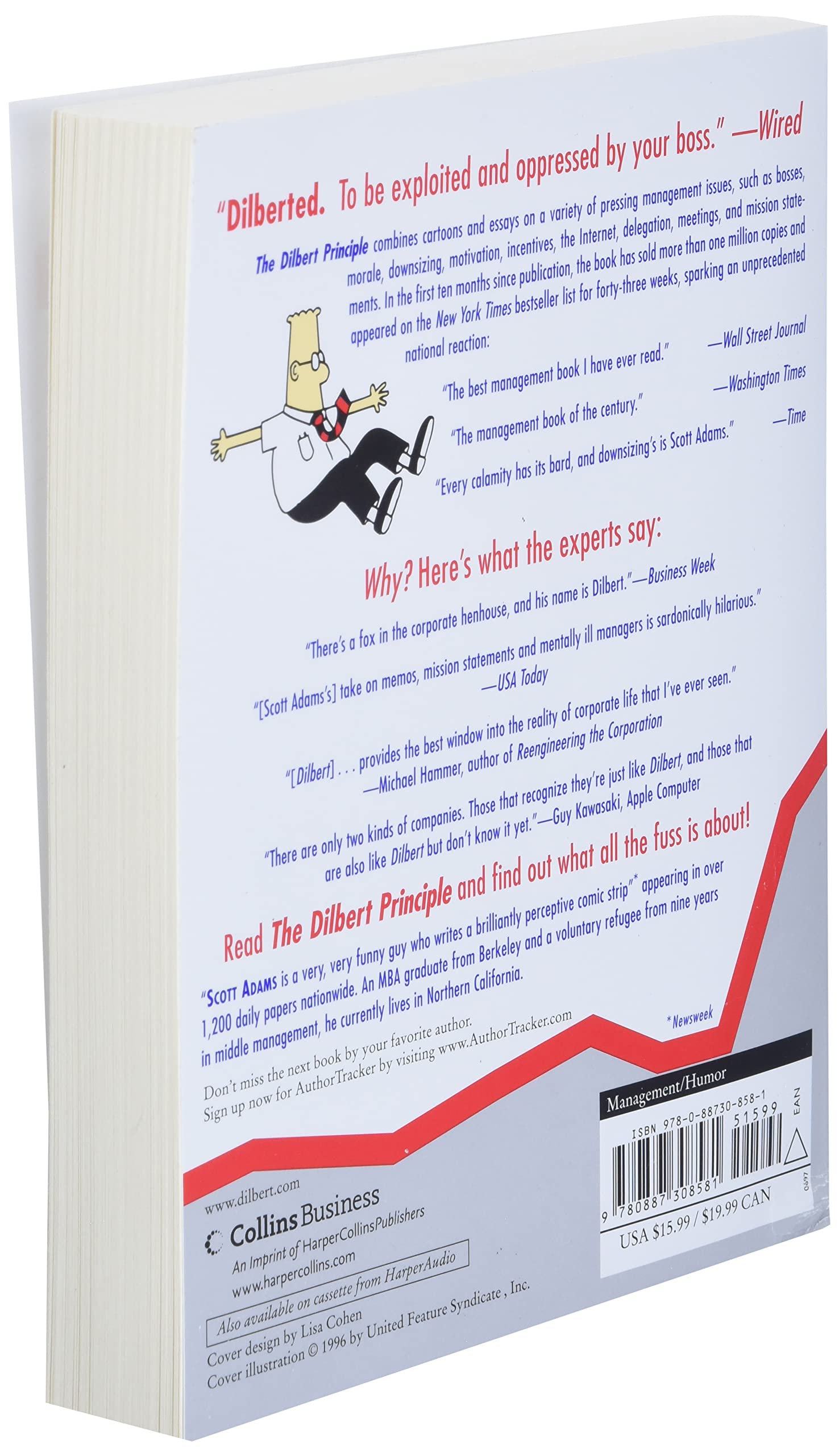The Dilbert Principle: A Cubicle's-Eye View of Bosses, Meetings, Management Fads & Other Workplace Afflictions