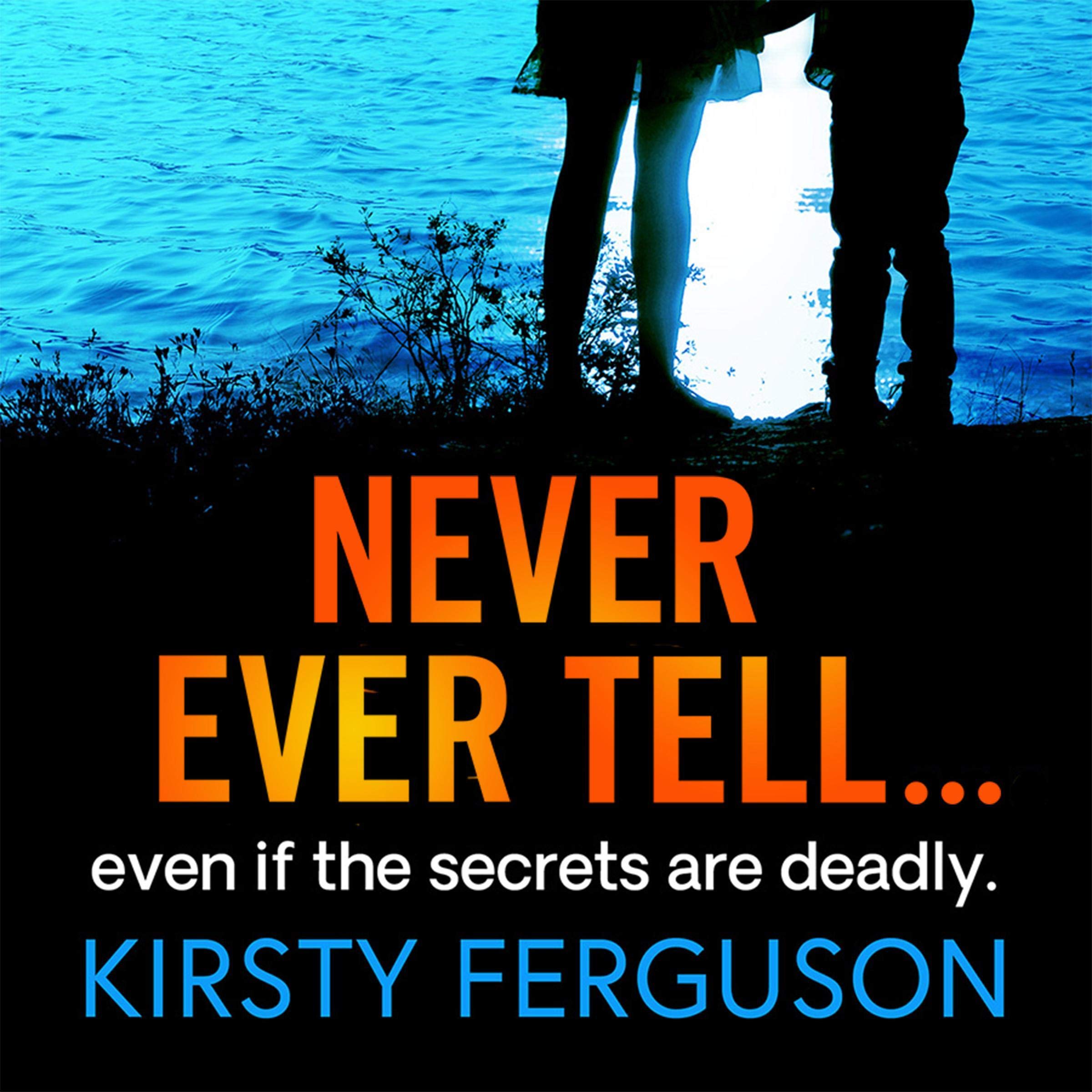 Cover art for Never Ever Tell