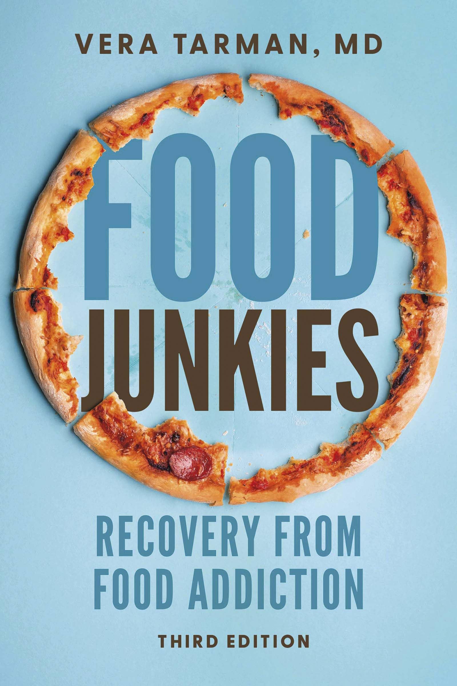 Food Junkies: Recovery from Food Addiction