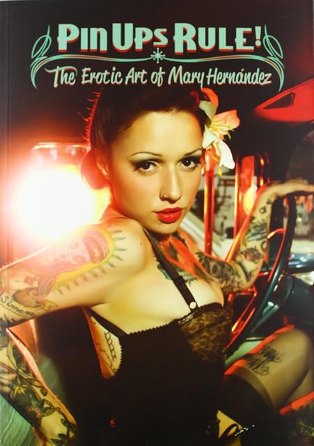 Portada de Pin ups rule! the art of mary hernandez vol 02