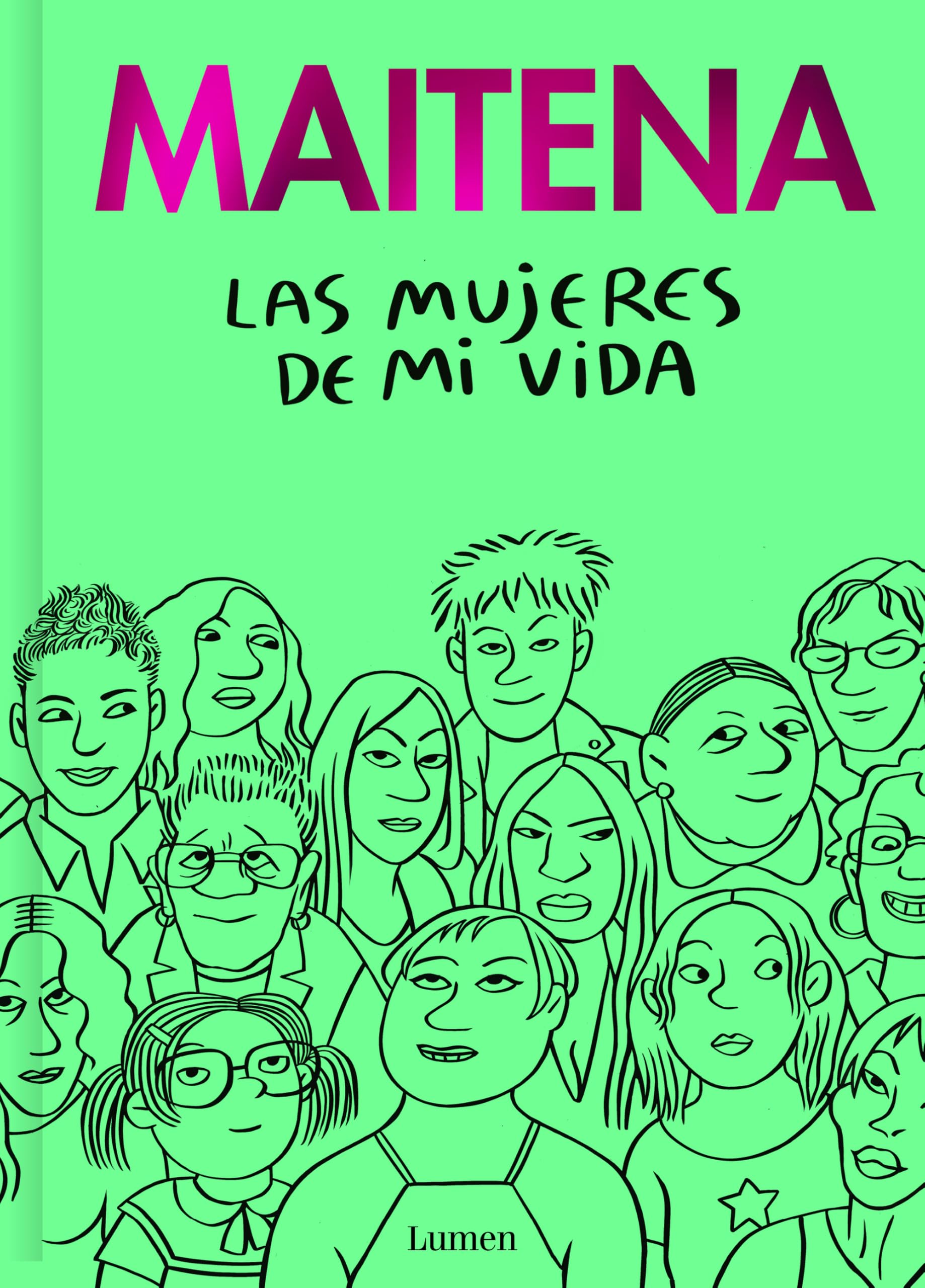 Las mujeres de mi vida (Lumen Gráfica)