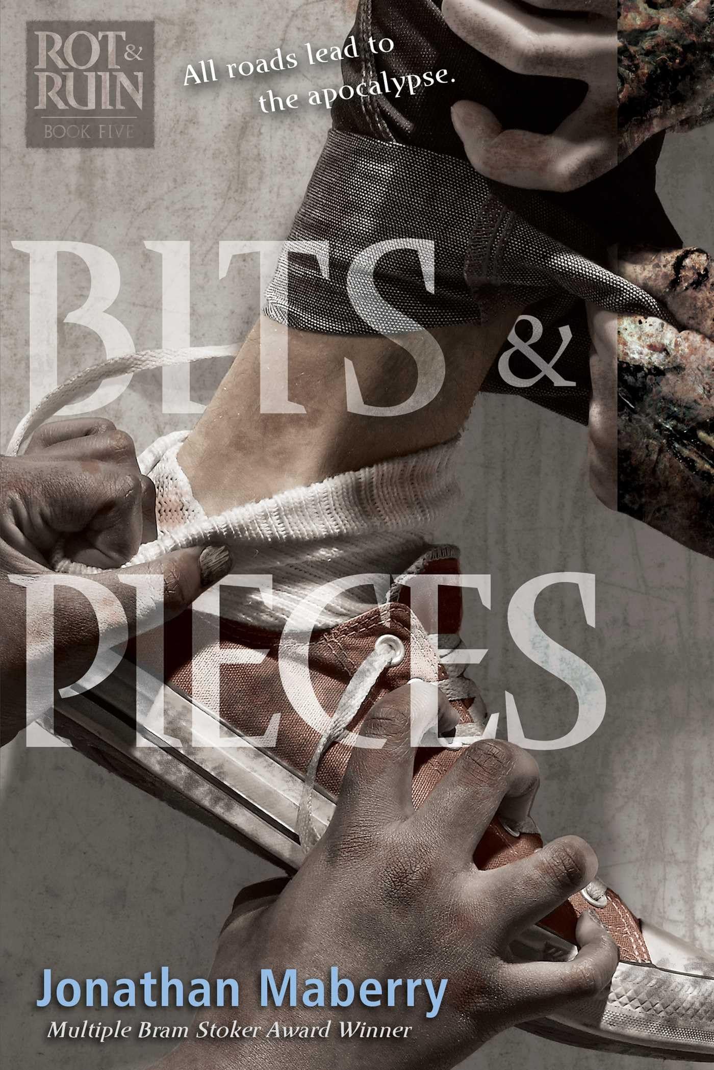 Bits & Pieces (Rot & Ruin) Paperback – September 22, 2015