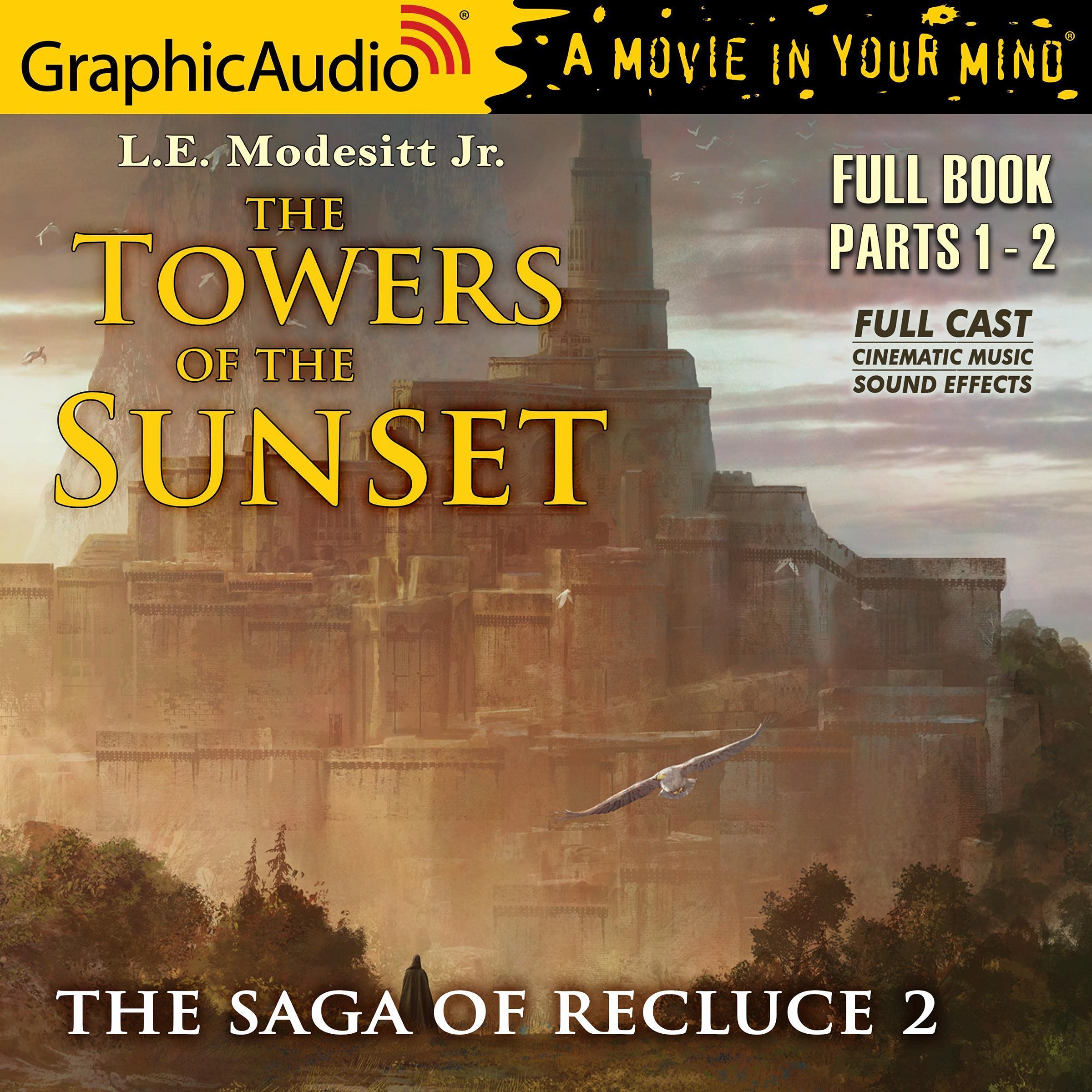 Cover art for The Towers of the Sunset [Dramatized Adaptation]
