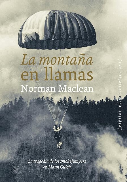Portada de La Montaña en Llamas: La Tragedia de los Smokejumpers en Mann Gulch