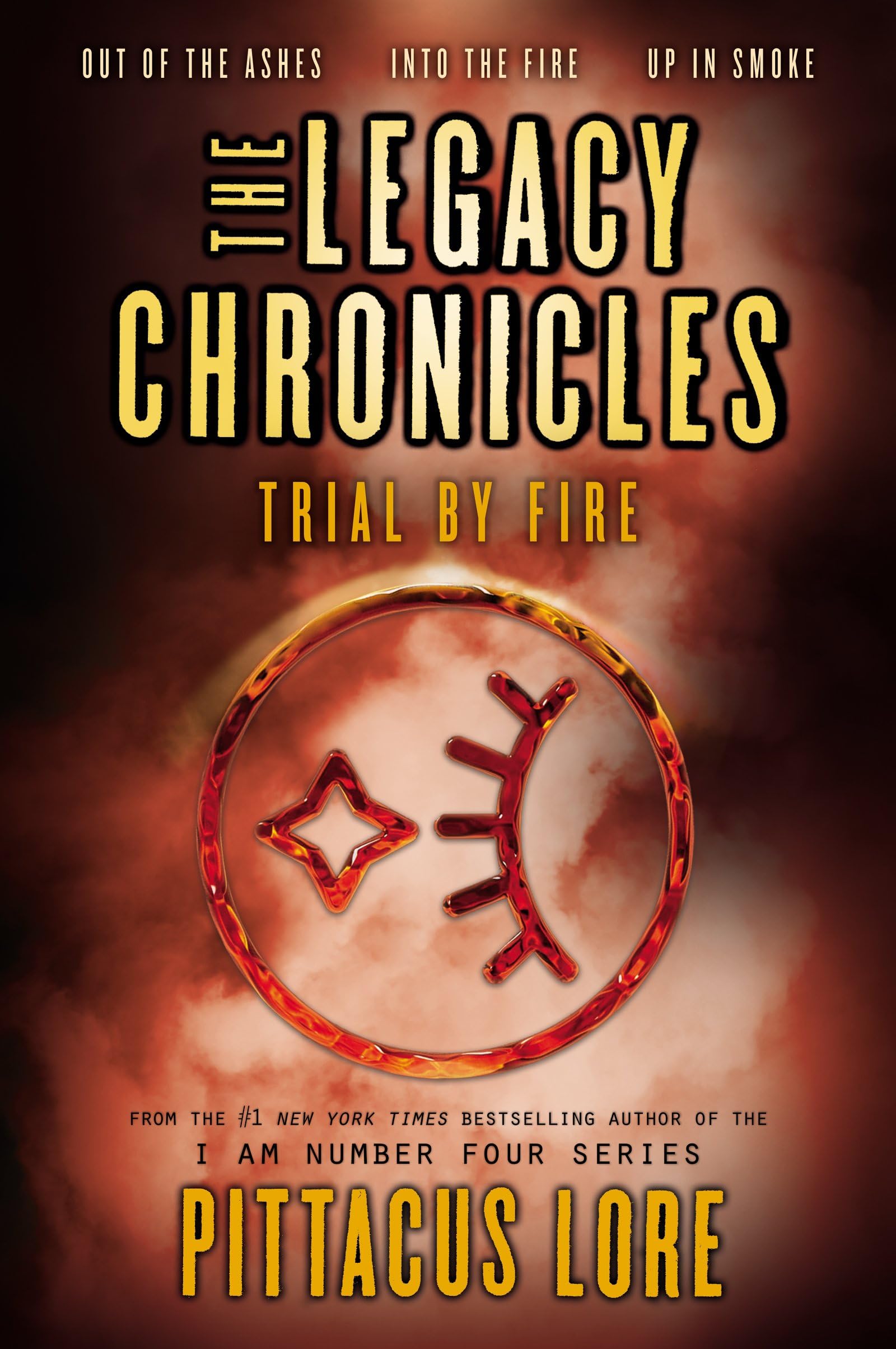 The The Legacy Chronicles: Trial by Fire Legacy Chronicles: Trial by Fire