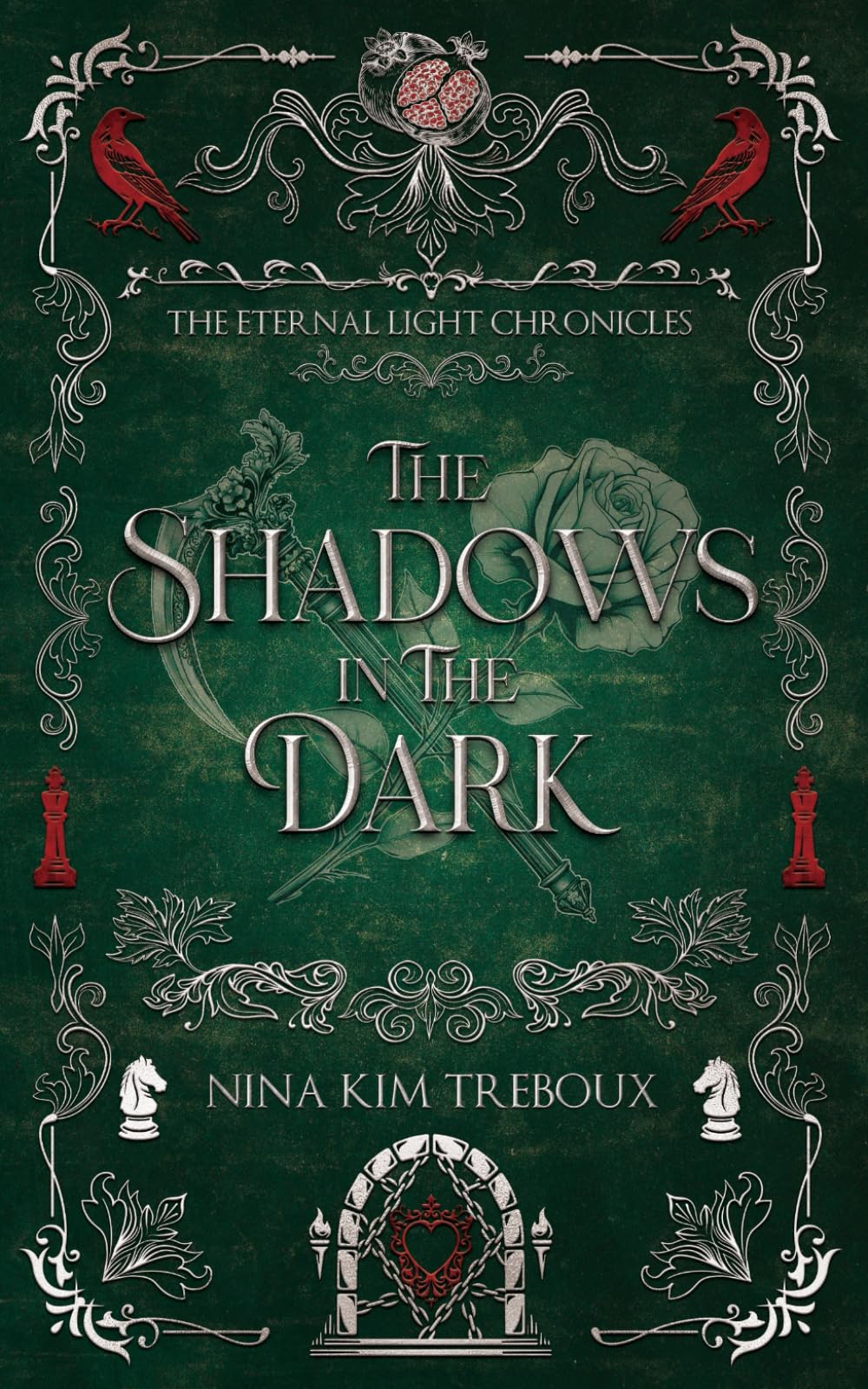 The Shadows in the Dark: Book 2 of The Eternal Light Chronicles