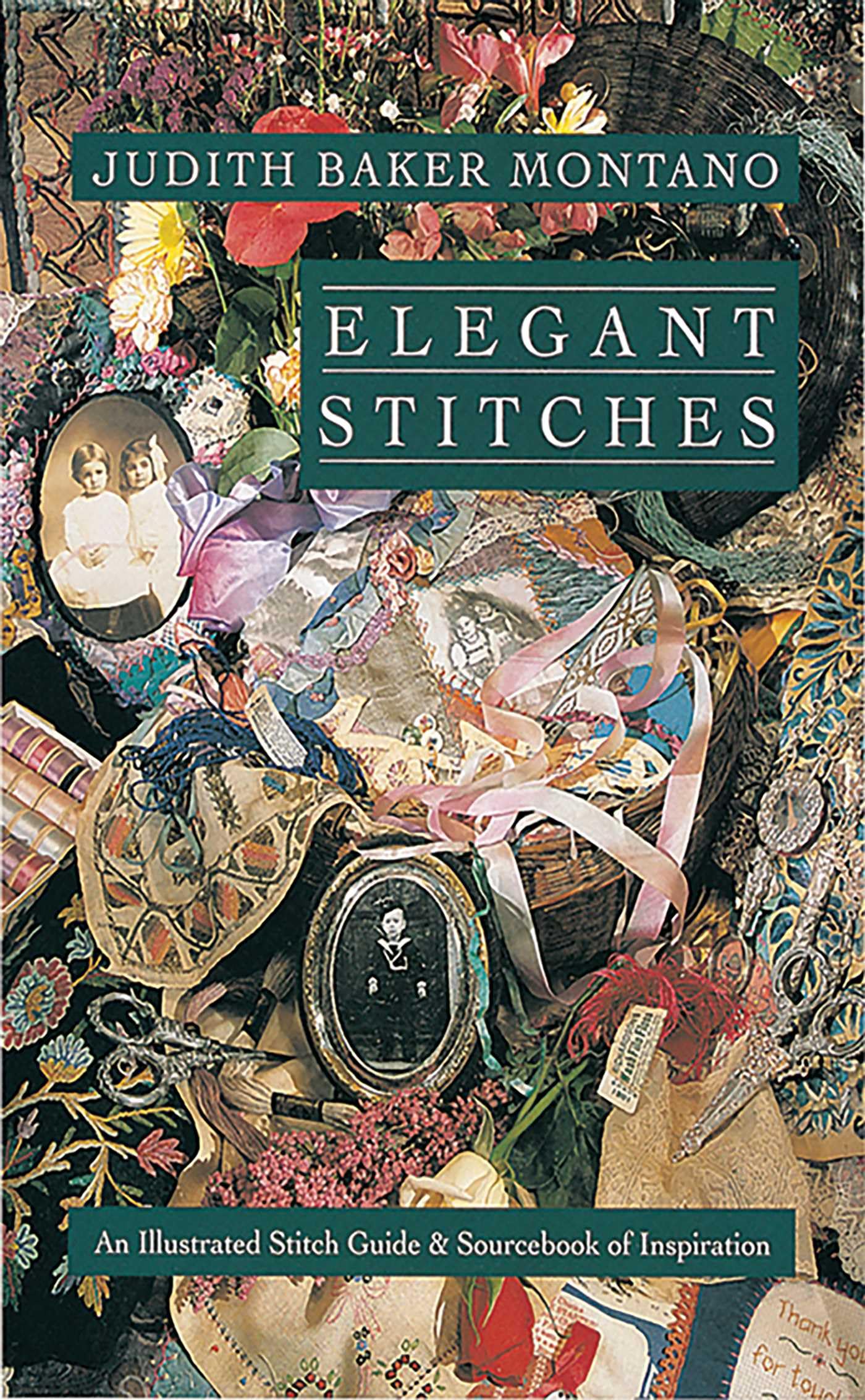 Elegant Stitches POD: An Illustrated Stitch Guide & Source Book of Inspiration