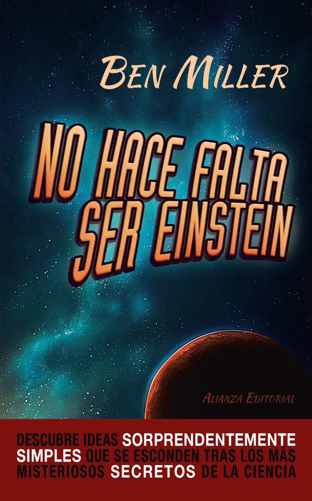 No hace falta ser Einstein (Libros Singulares (LS))