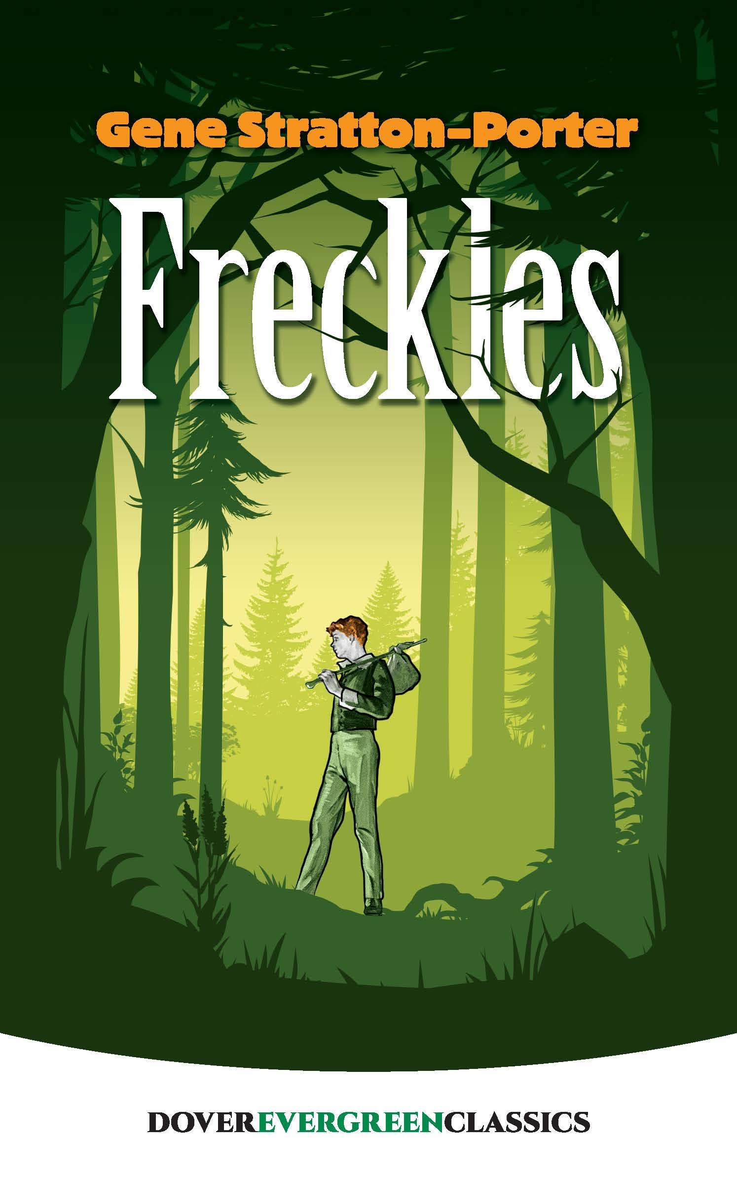 Freckles (Dover Children's Evergreen Classics)