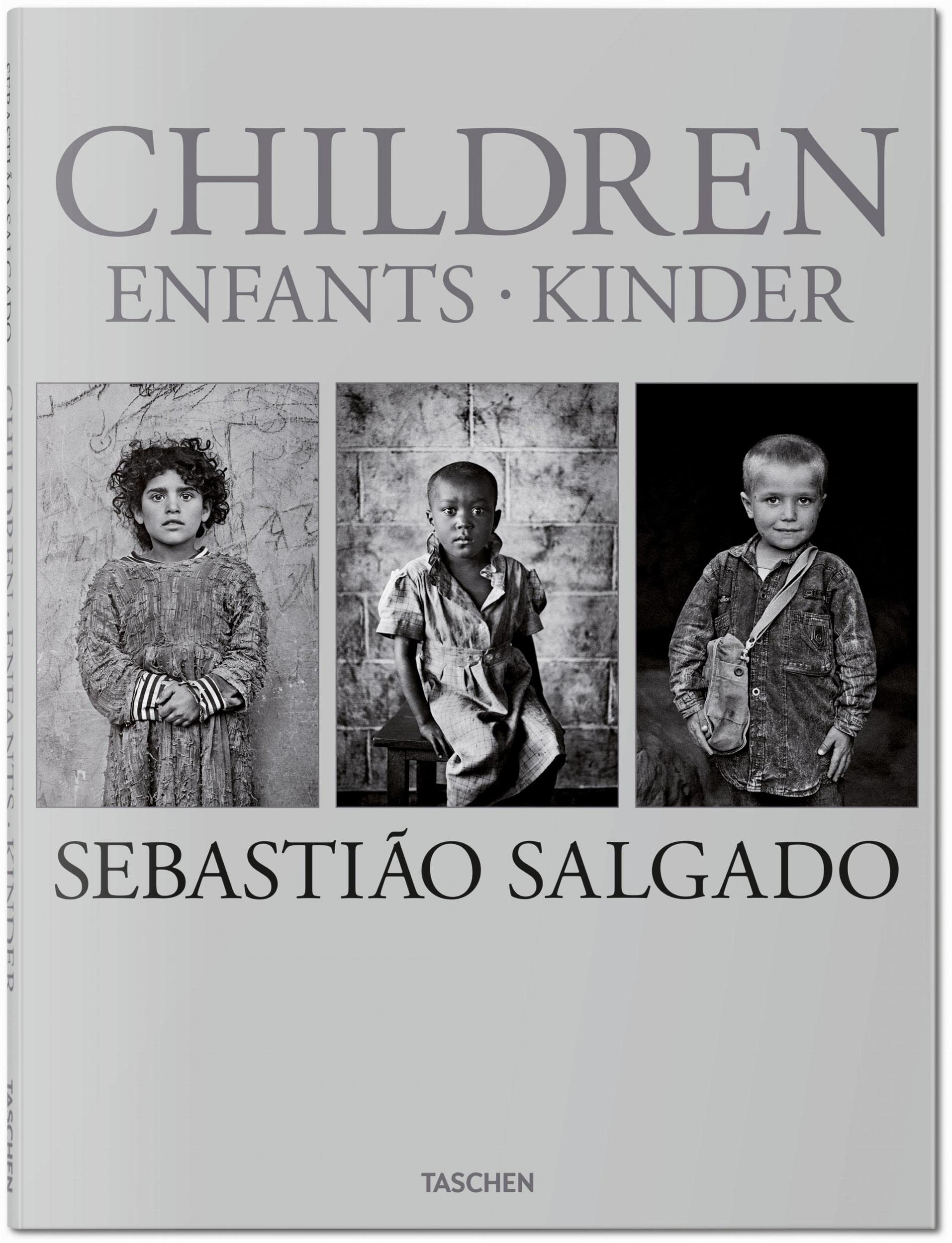 Sebastião Salgado. Children: Children / Enfants / Kinder
