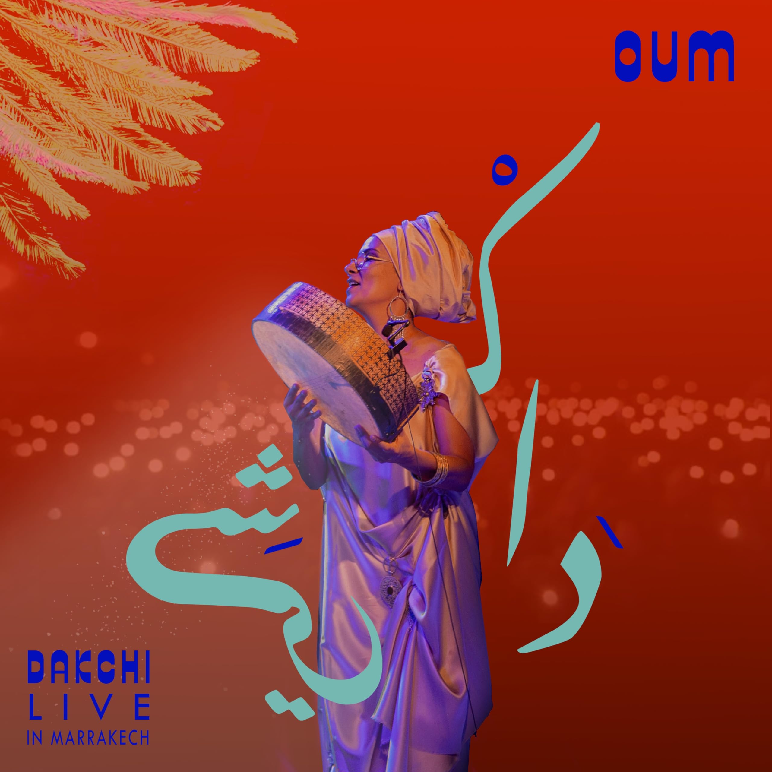 Dakchi-Live in Marrakech