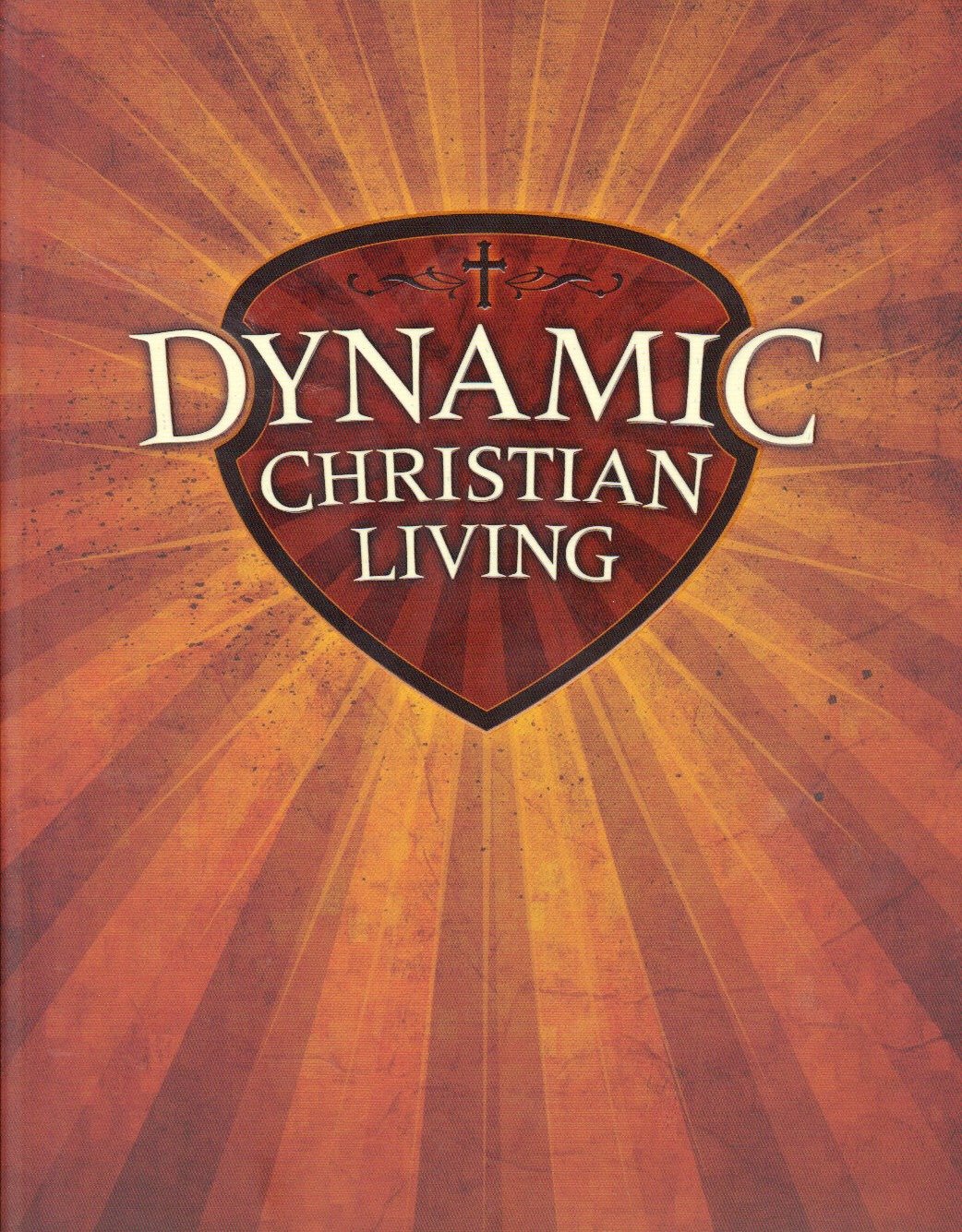 Dynamic Christian Living