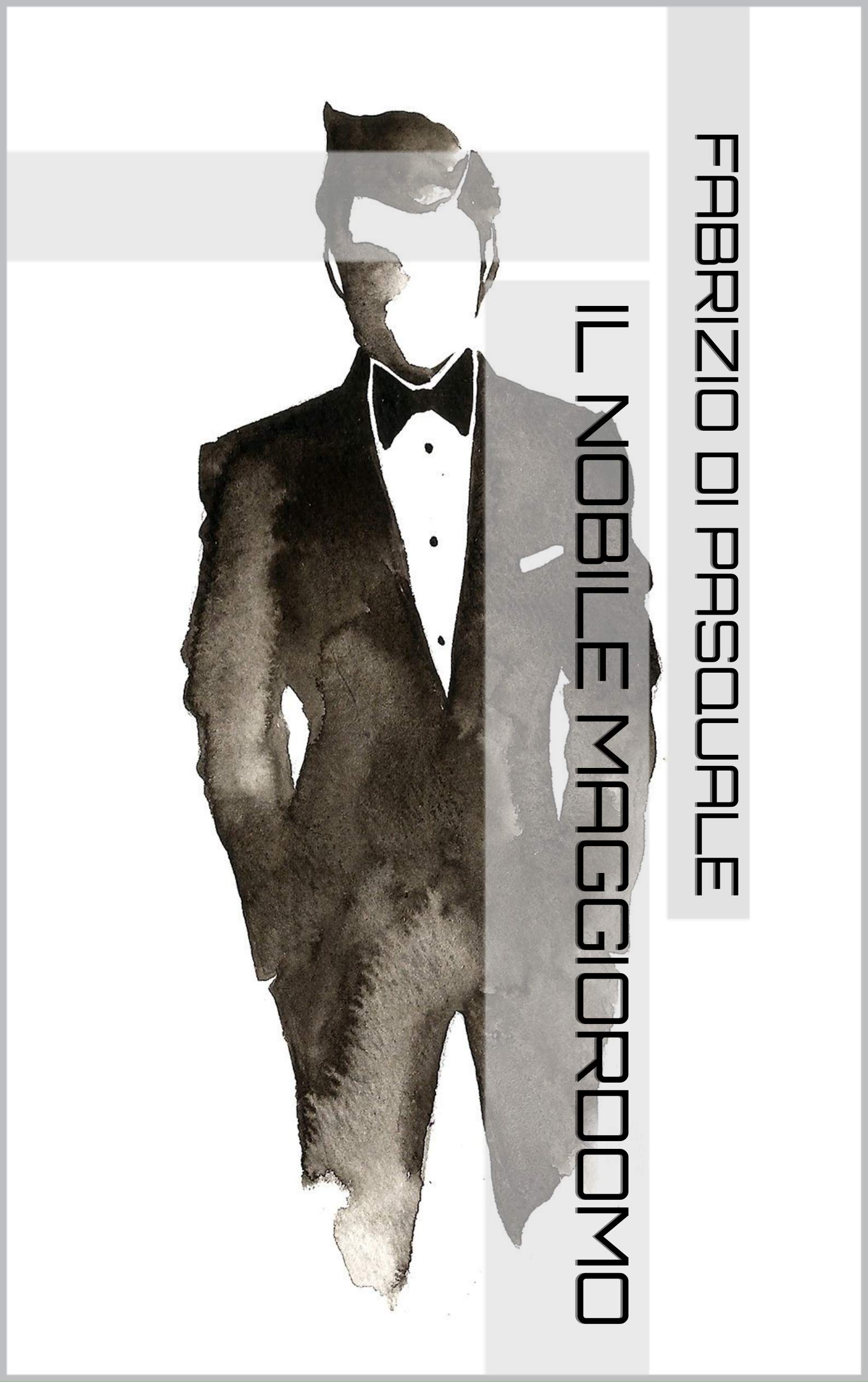 Il nobile maggiordomo (Italian Edition)