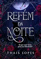 Refém da Noite