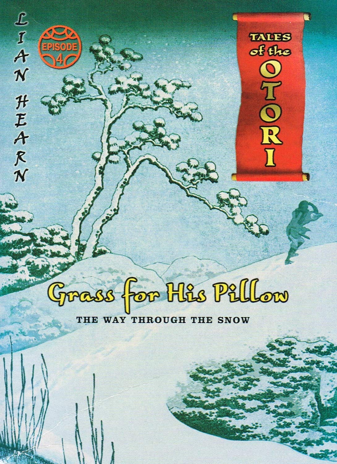Grass for His Pillow: Episode 4: The Way Through the Snow