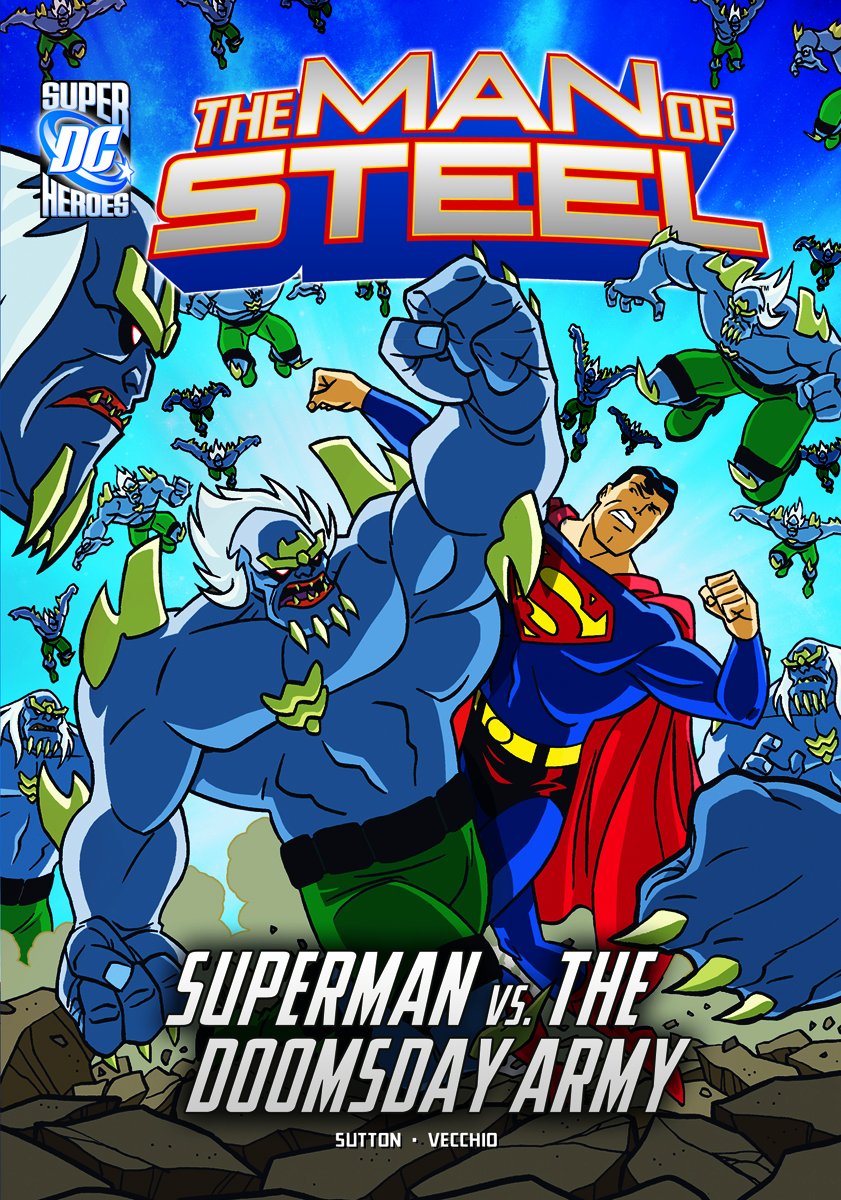 Man of Steel: Superman vs. the Doomsday Army