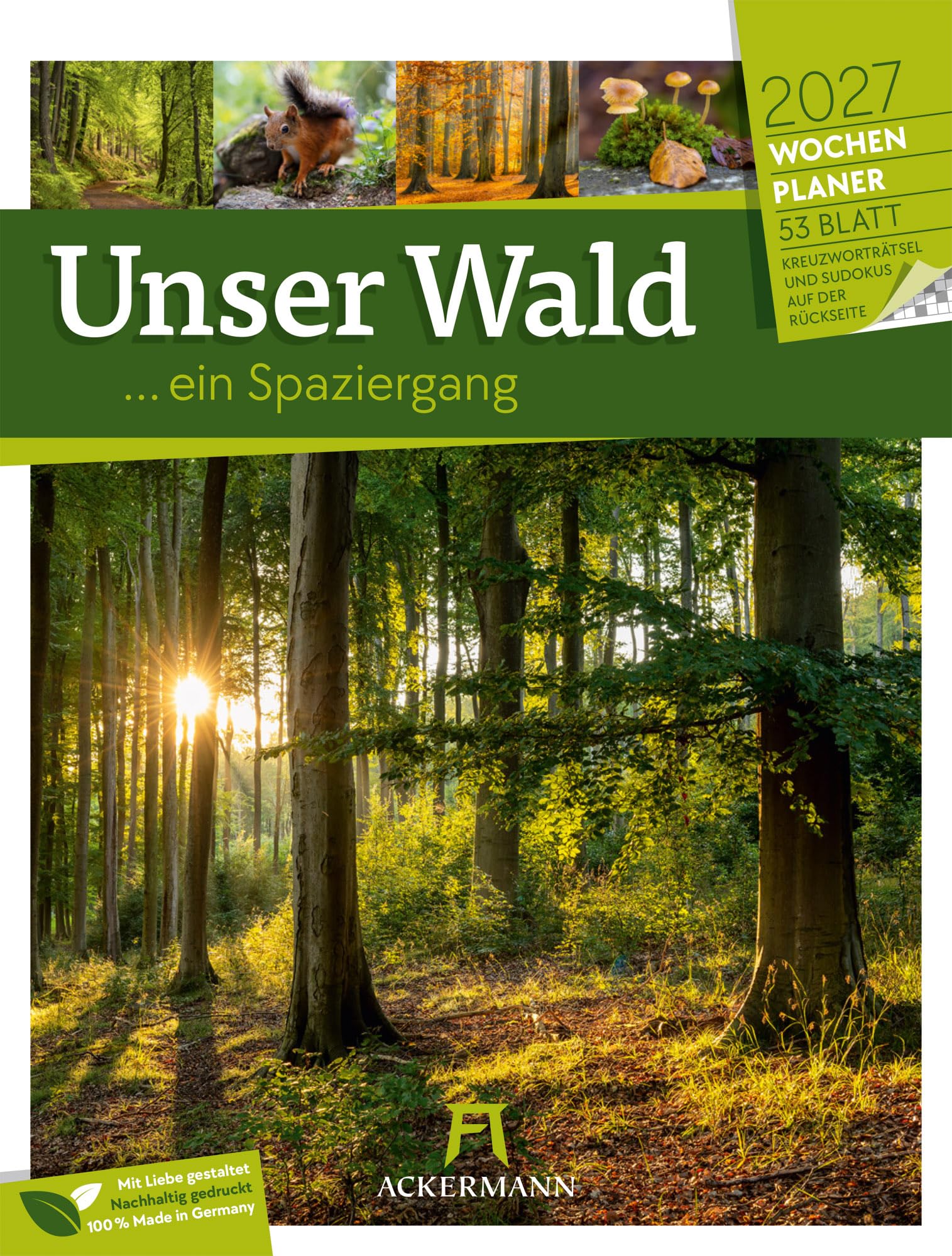 Unser Wald Wochenplaner Kalender 2027: Heimischer Natur-Wochenkalender im Hochformat (25x33 cm) | Mit Kreuzworträtseln, Sudokus & mehr