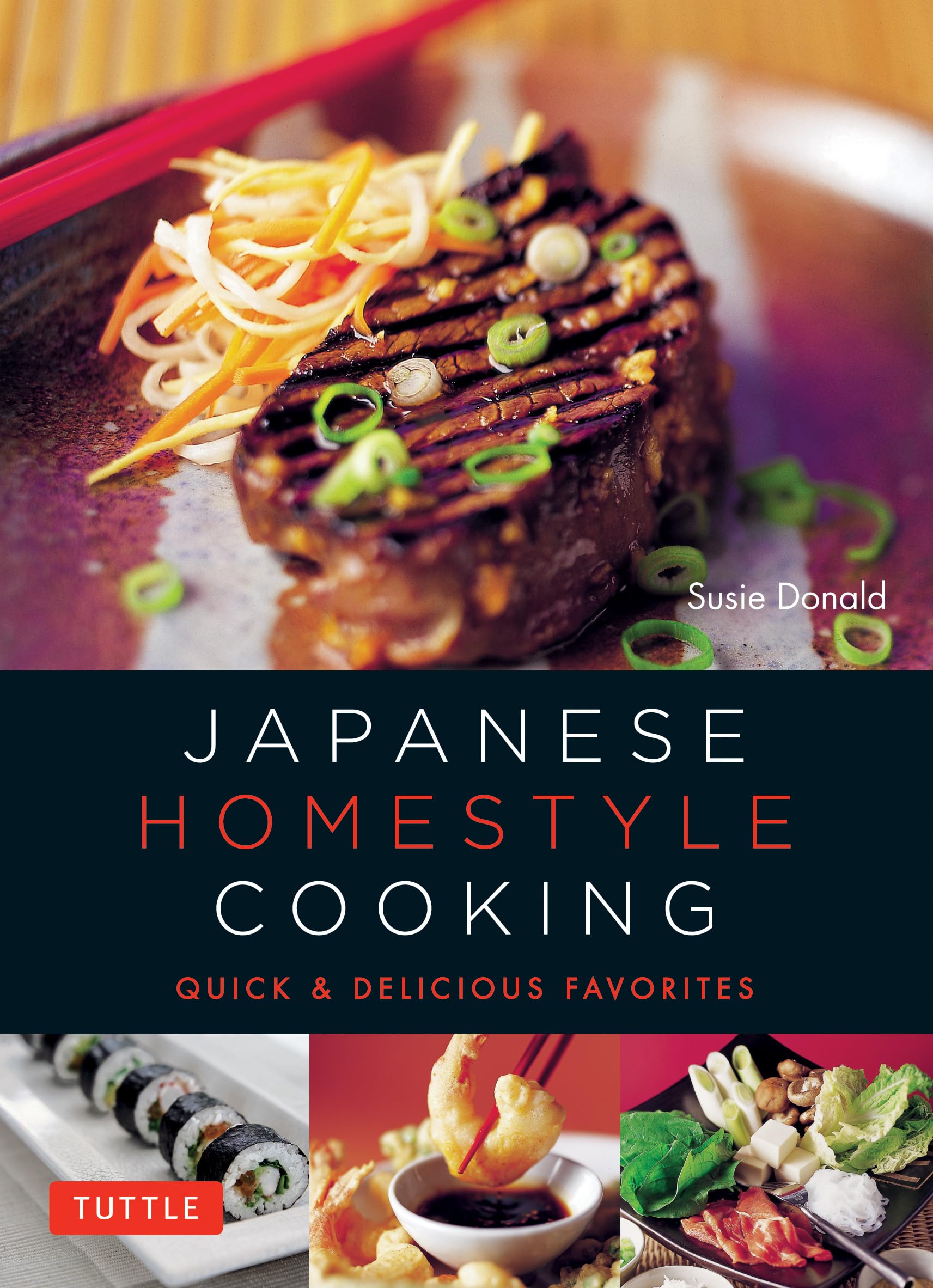 Buy Japanese Homestyle Cooking: Quick & Delicious Favorites (Learn to Cook Series) — BookShops.in